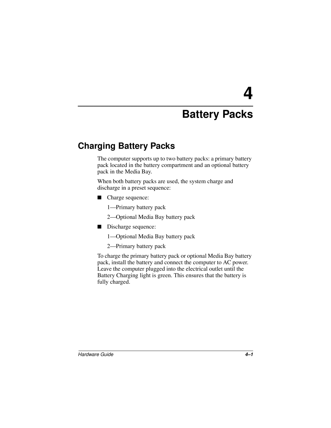 Compaq N150 Series manual Charging Battery Packs 