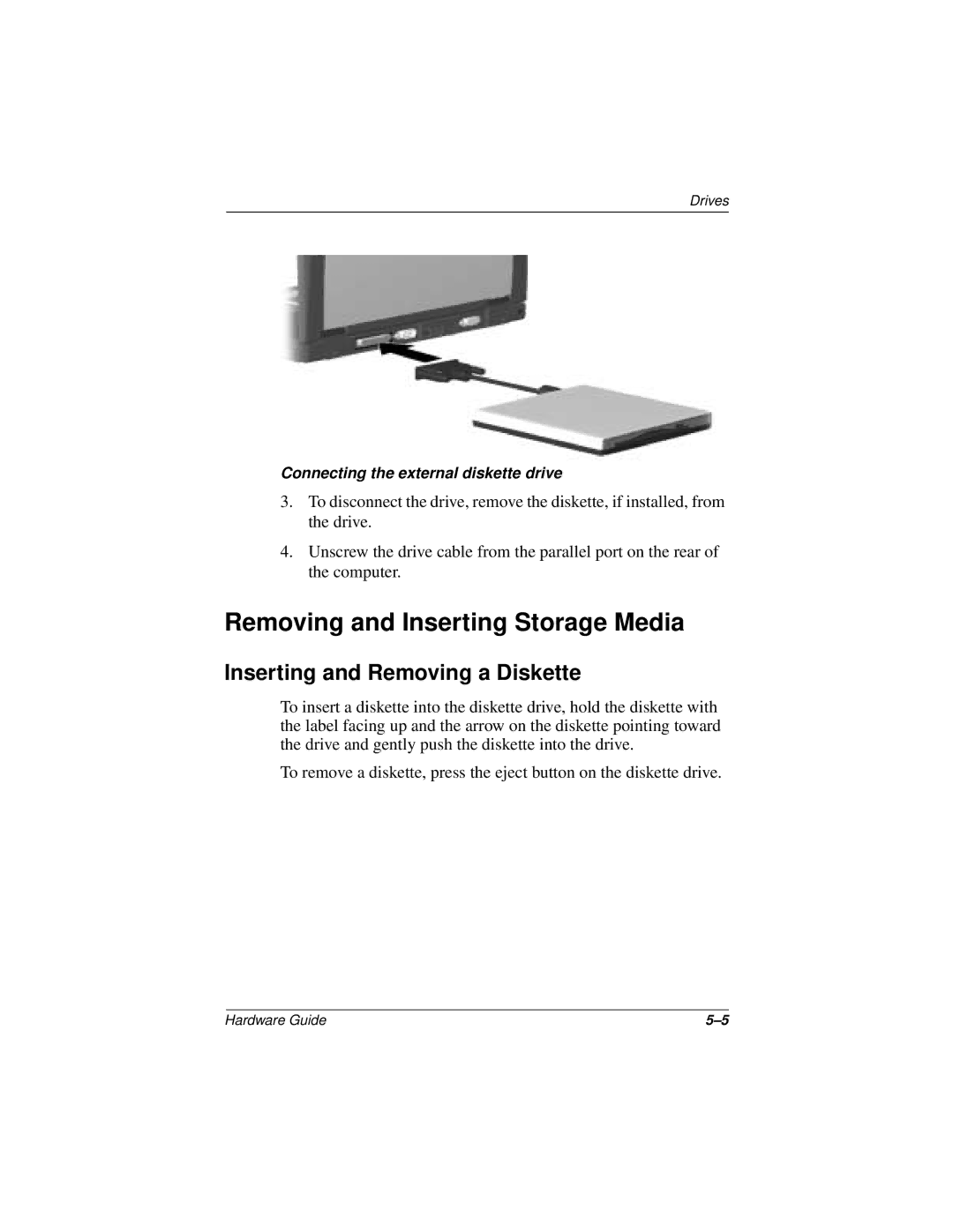 Compaq N150 Series manual Removing and Inserting Storage Media, Inserting and Removing a Diskette 