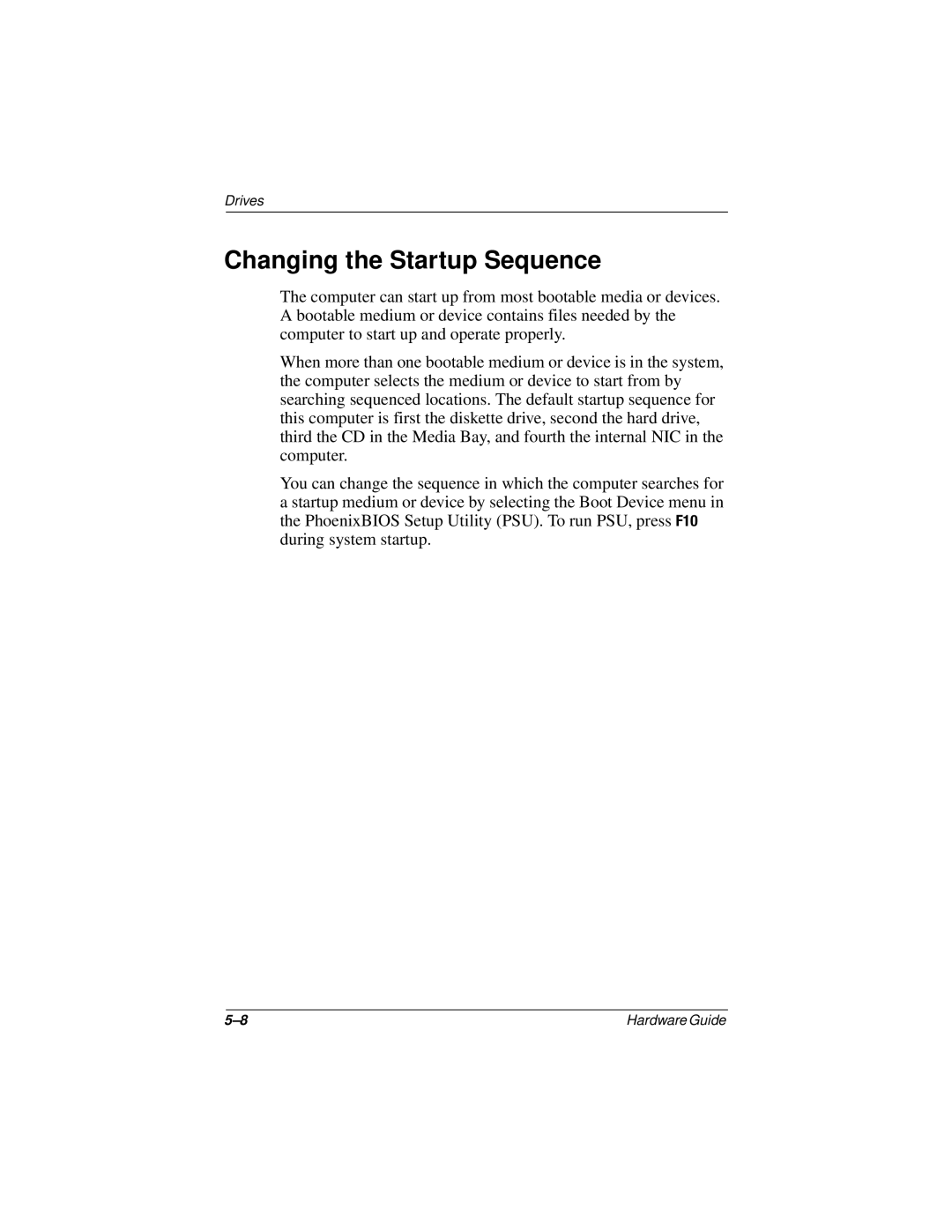 Compaq N150 Series manual Changing the Startup Sequence 