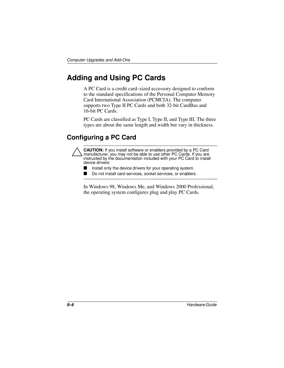 Compaq N150 Series manual Adding and Using PC Cards, Configuring a PC Card 