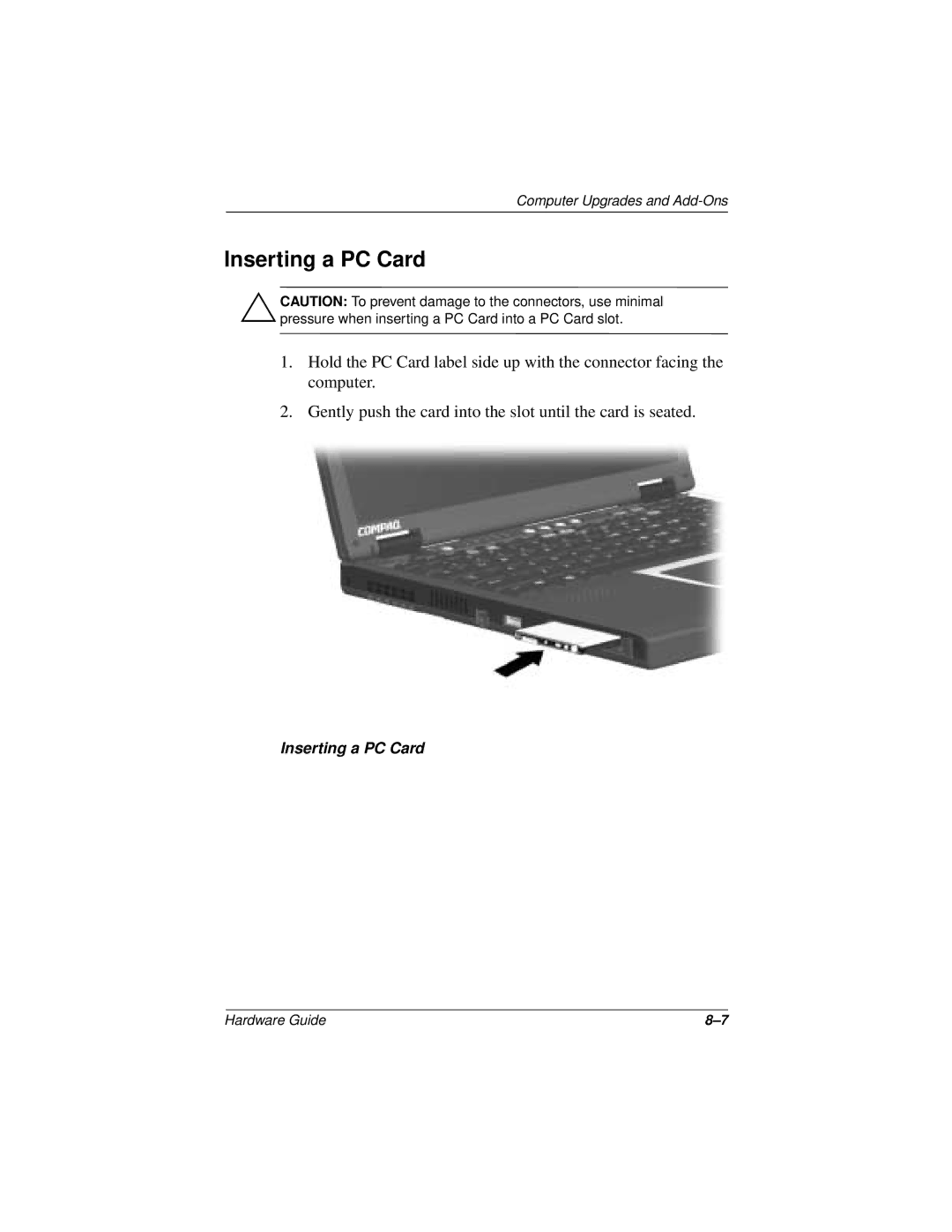 Compaq N150 Series manual Inserting a PC Card 