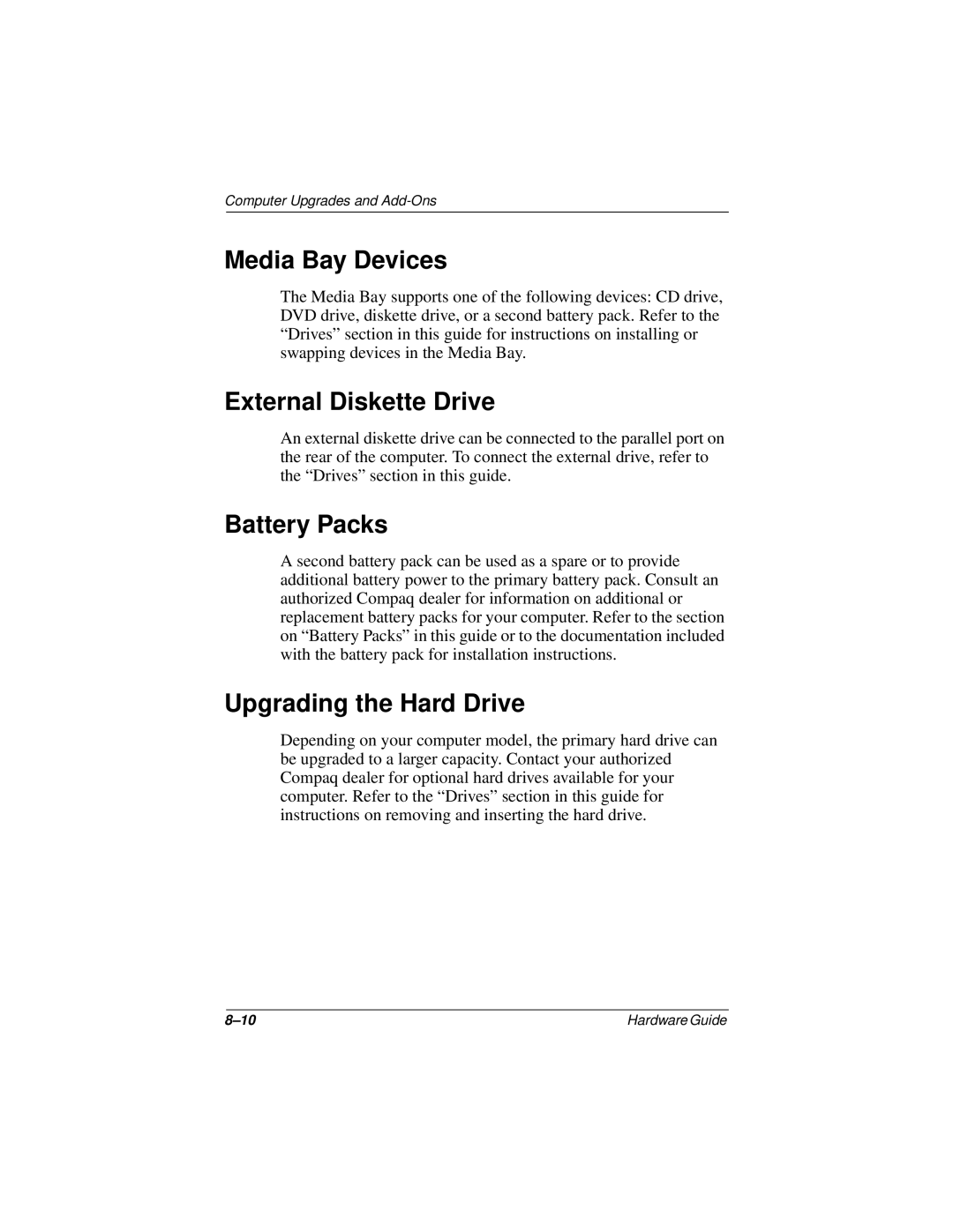 Compaq N150 Series manual Media Bay Devices, Battery Packs, Upgrading the Hard Drive 