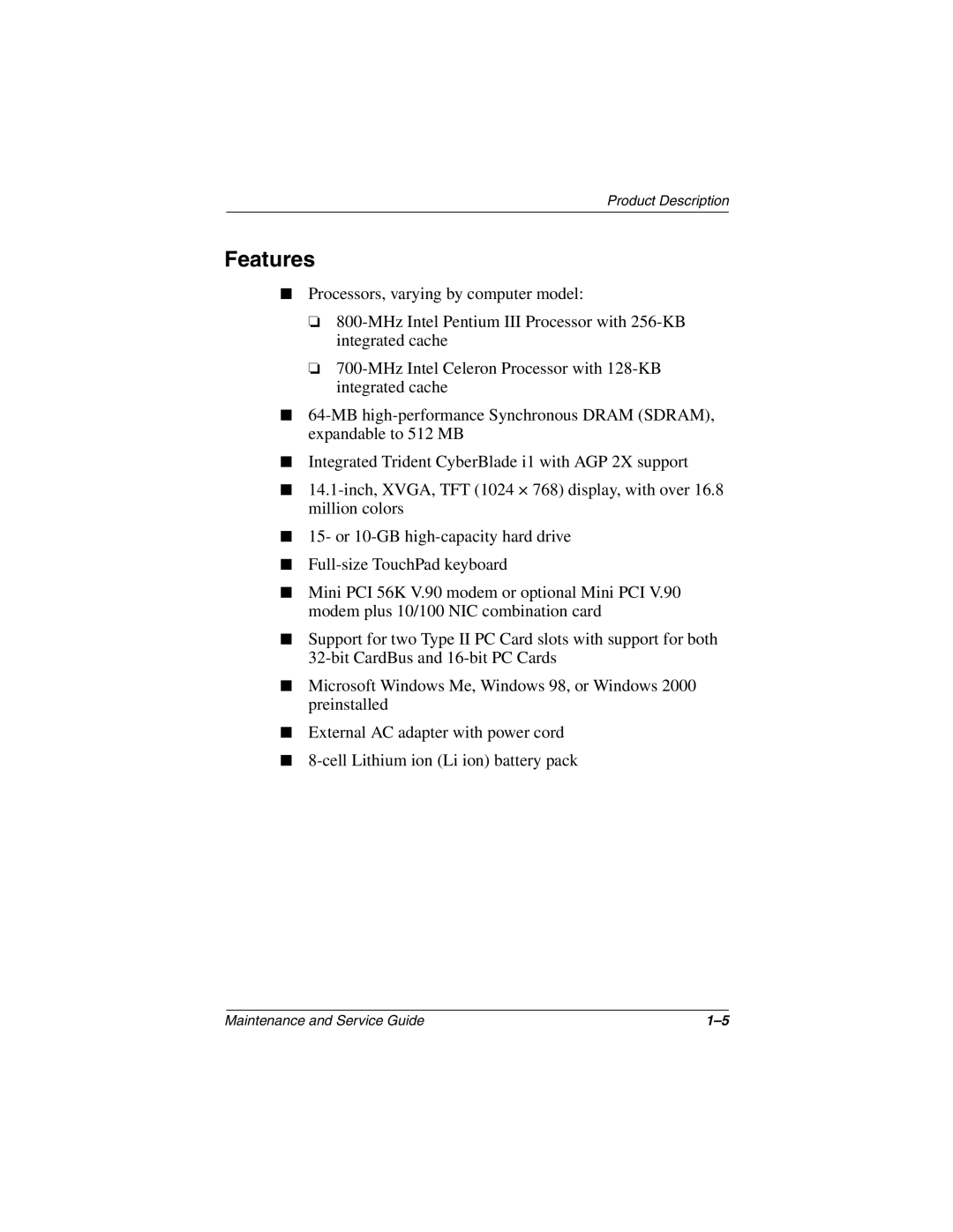 Compaq N150 manual Features 