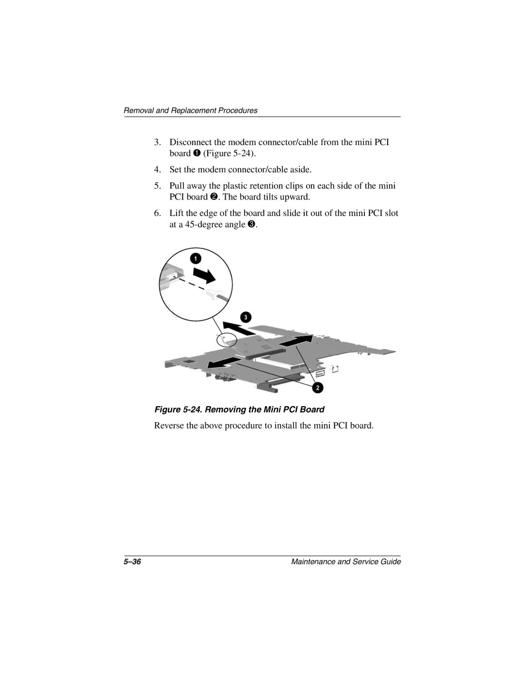 Compaq N150 manual Reverse the above procedure to install the mini PCI board 