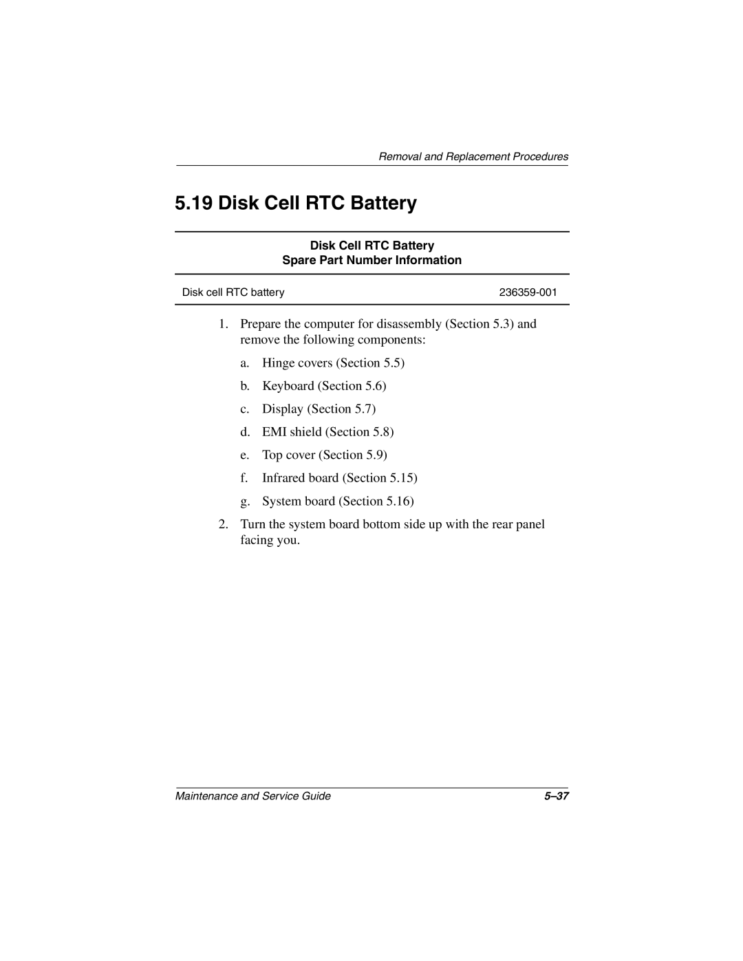 Compaq N150 manual Disk Cell RTC Battery Spare Part Number Information 