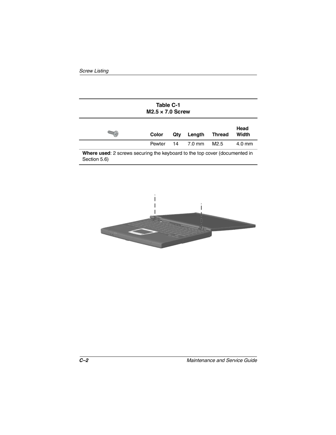 Compaq N150 manual Table C-1 M2.5 × 7.0 Screw, Head, Color Qty Length Thread Width Pewter M2.5 