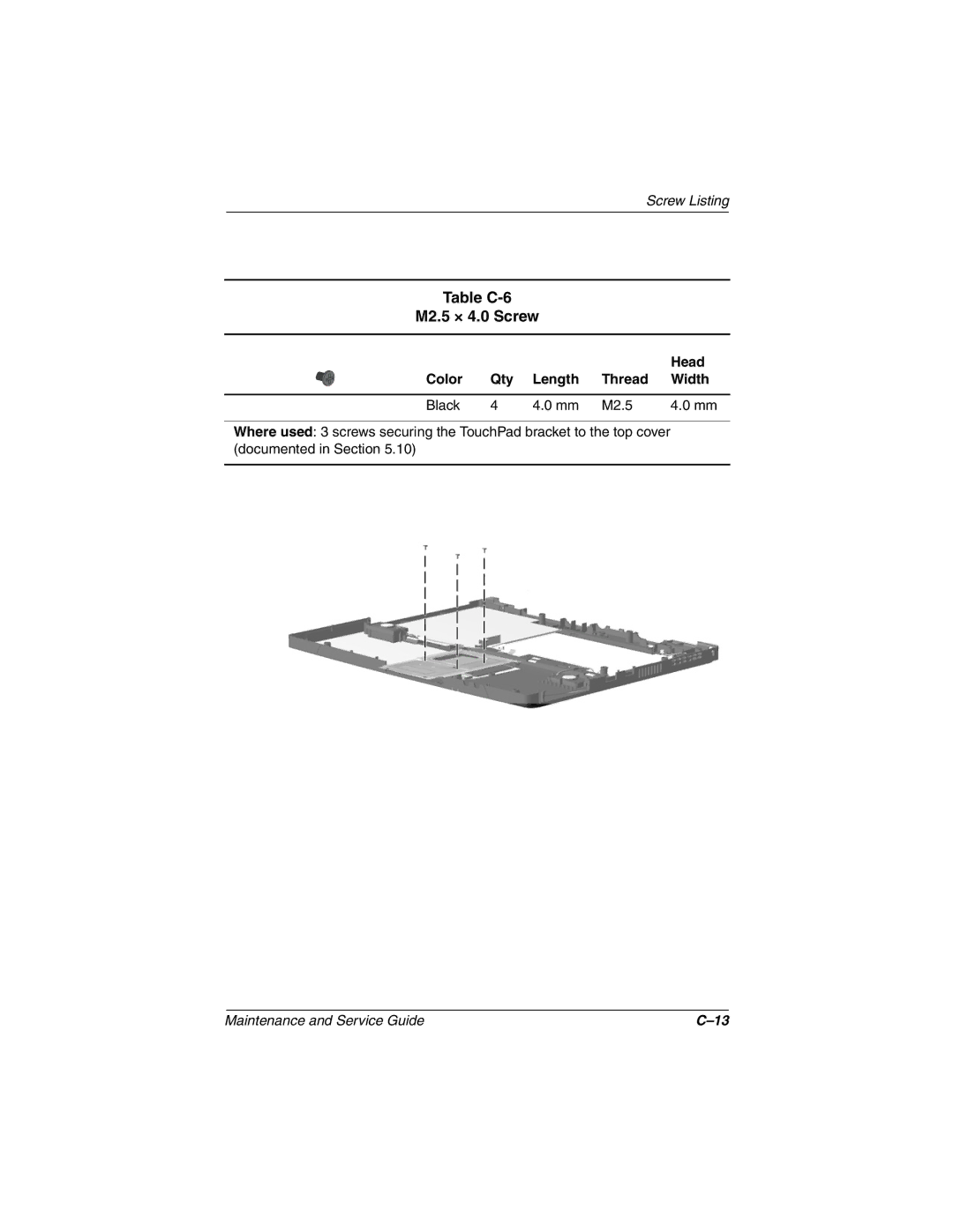 Compaq N150 manual Table C-6 M2.5 × 4.0 Screw 