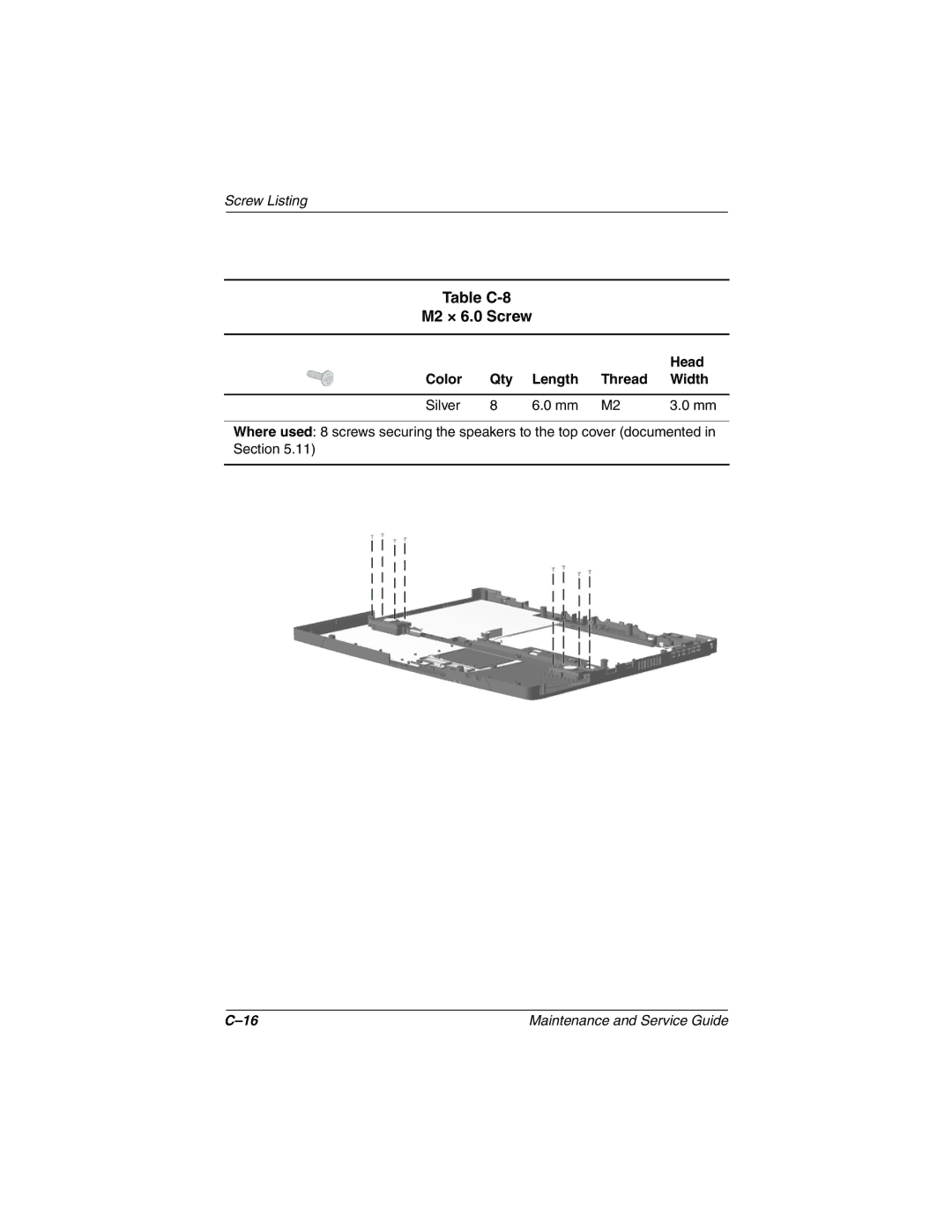 Compaq N150 manual Table C-8 M2 × 6.0 Screw, Color Qty Length Thread Width Silver 