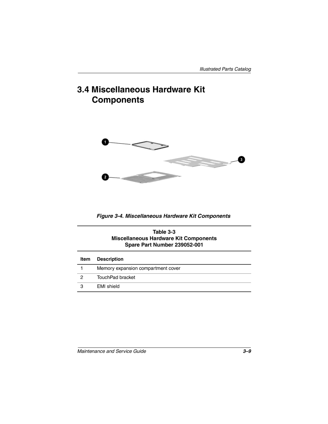 Compaq N150 manual Miscellaneous Hardware Kit Components Spare Part Number 