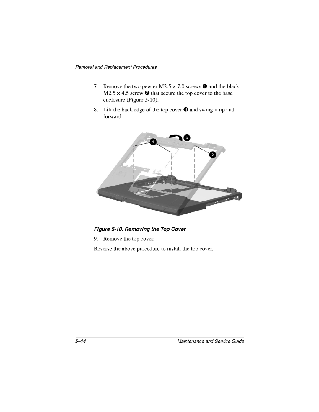 Compaq N150 manual Removing the Top Cover 