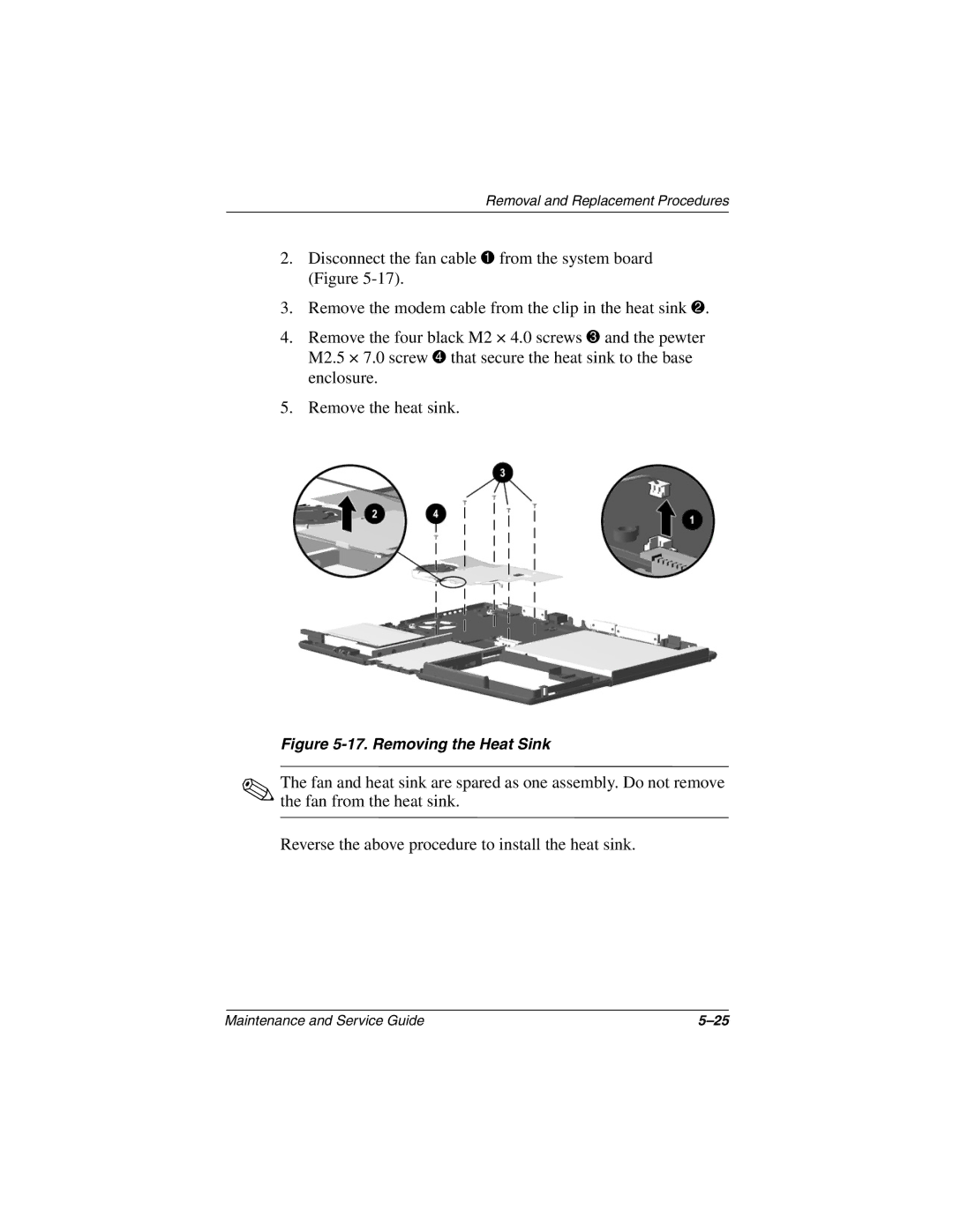 Compaq N150 manual Reverse the above procedure to install the heat sink 