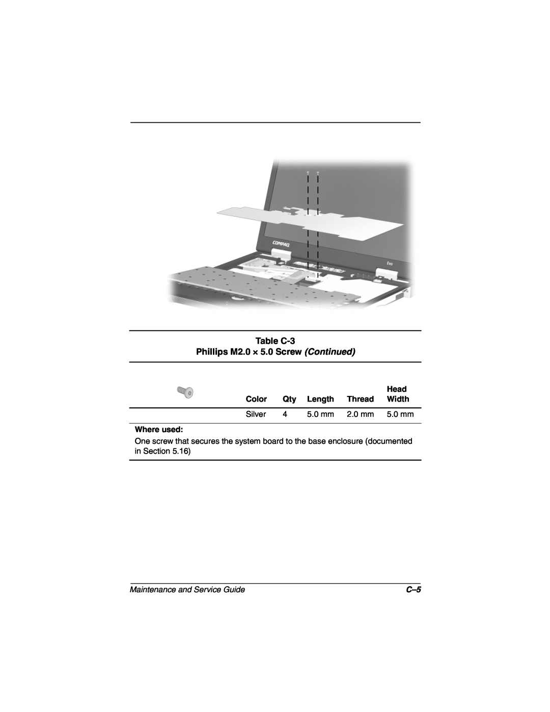 Compaq N160 manual Table C-3 Phillips M2.0 × 5.0 Screw Continued, Maintenance and Service Guide 