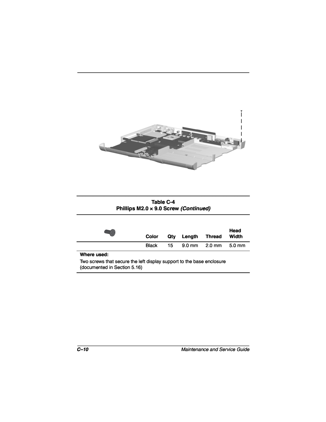 Compaq N160 manual Table C-4 Phillips M2.0 × 9.0 Screw Continued, C-10 