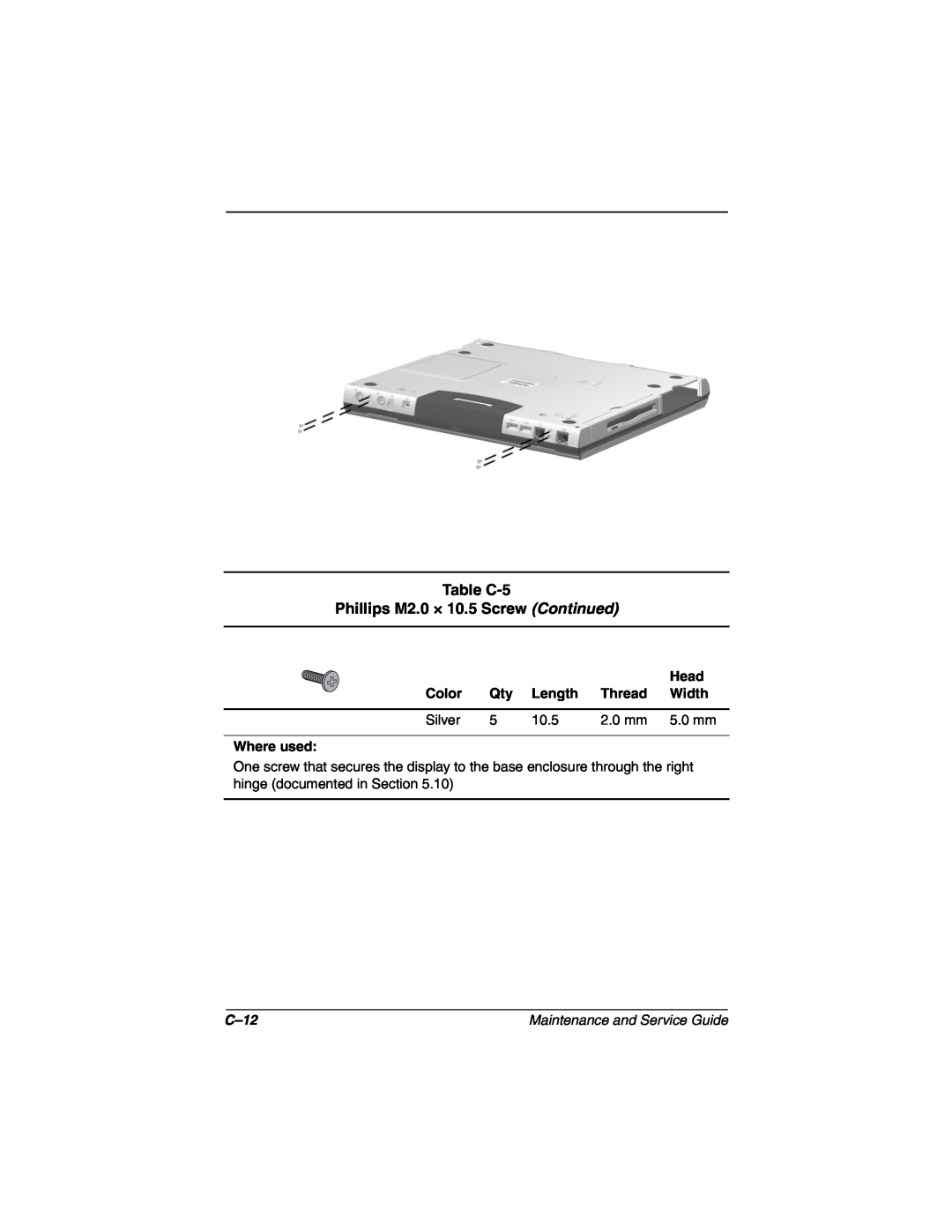 Compaq N160 manual Table C-5 Phillips M2.0 × 10.5 Screw Continued, C-12 