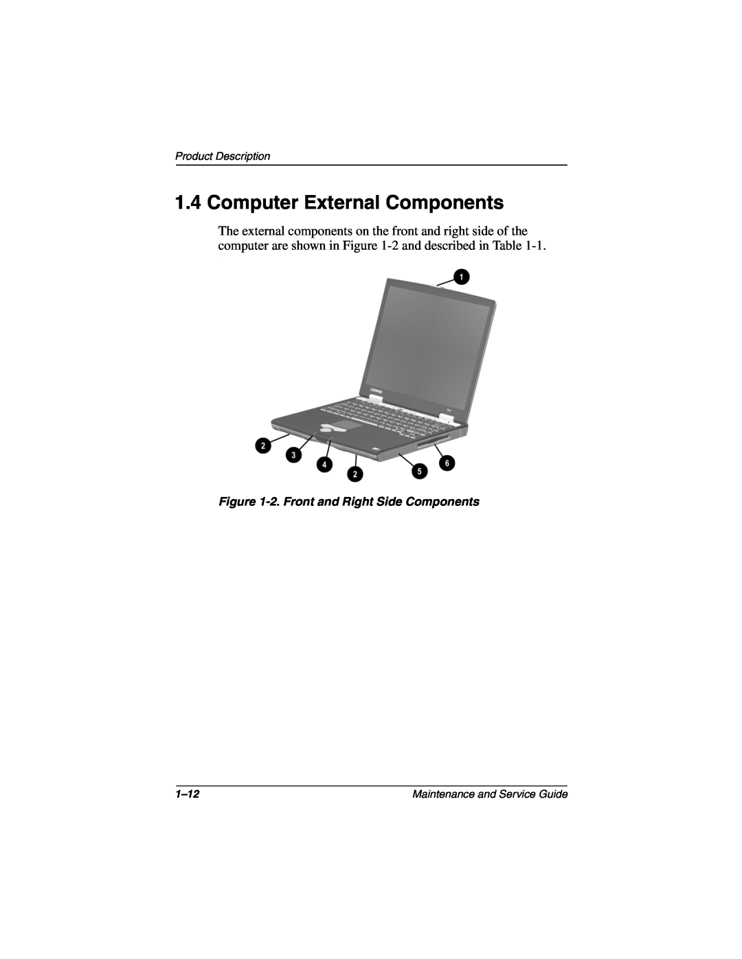 Compaq N160 manual Computer External Components, 2. Front and Right Side Components, Product Description, 1-12 
