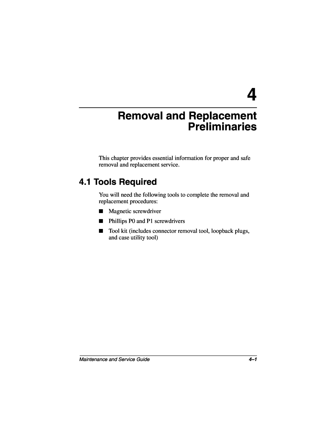 Compaq N160 manual Removal and Replacement Preliminaries, Tools Required 