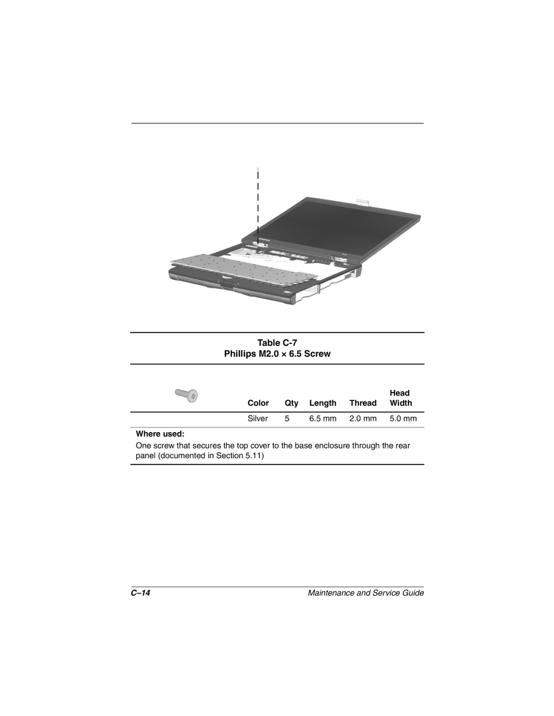 Compaq N160 manual Table C-7 Phillips M2.0 × 6.5 Screw, Color Qty Length Thread Width Silver Where used 