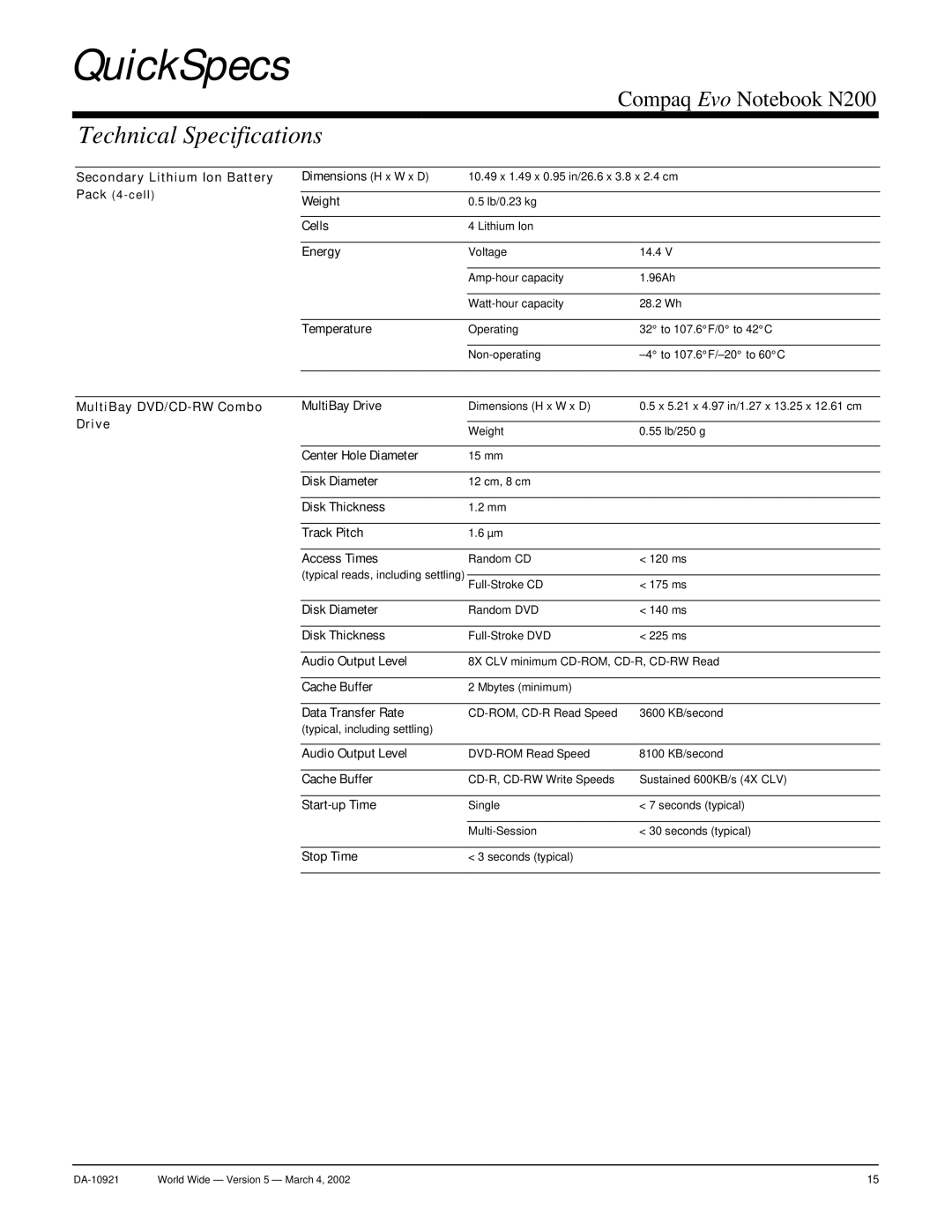 Compaq N200 Secondary Lithium Ion Battery Dimensions H x W x D, Cells, MultiBay DVD/CD-RW Combo MultiBay Drive, Stop Time 