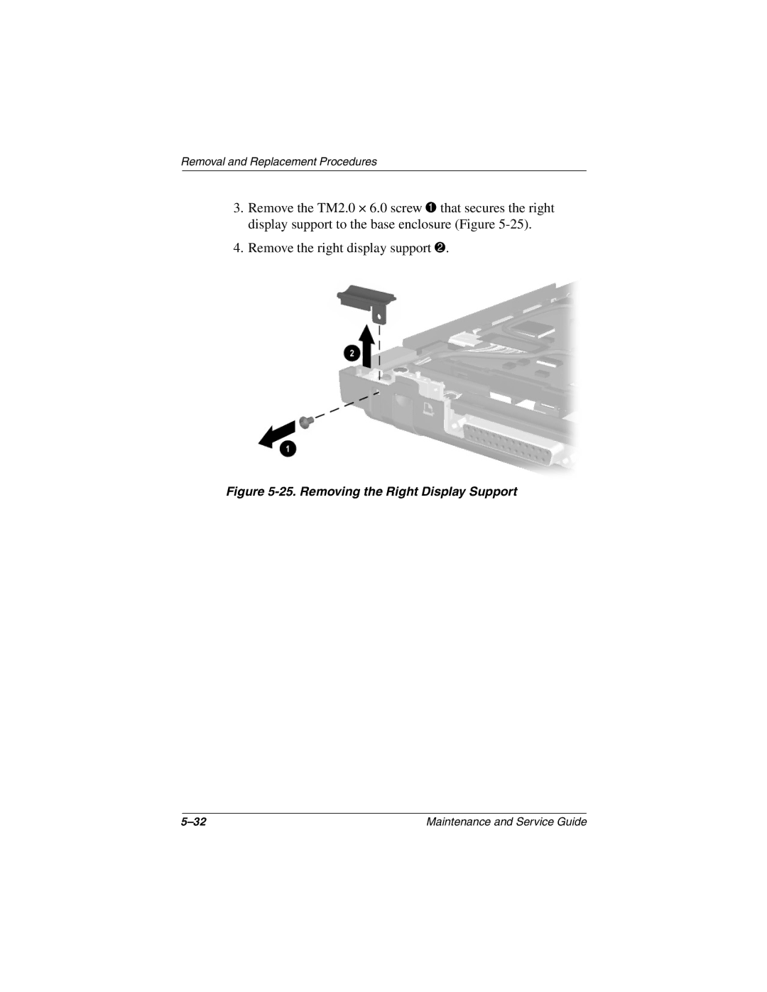 Compaq N410c manual Removing the Right Display Support 