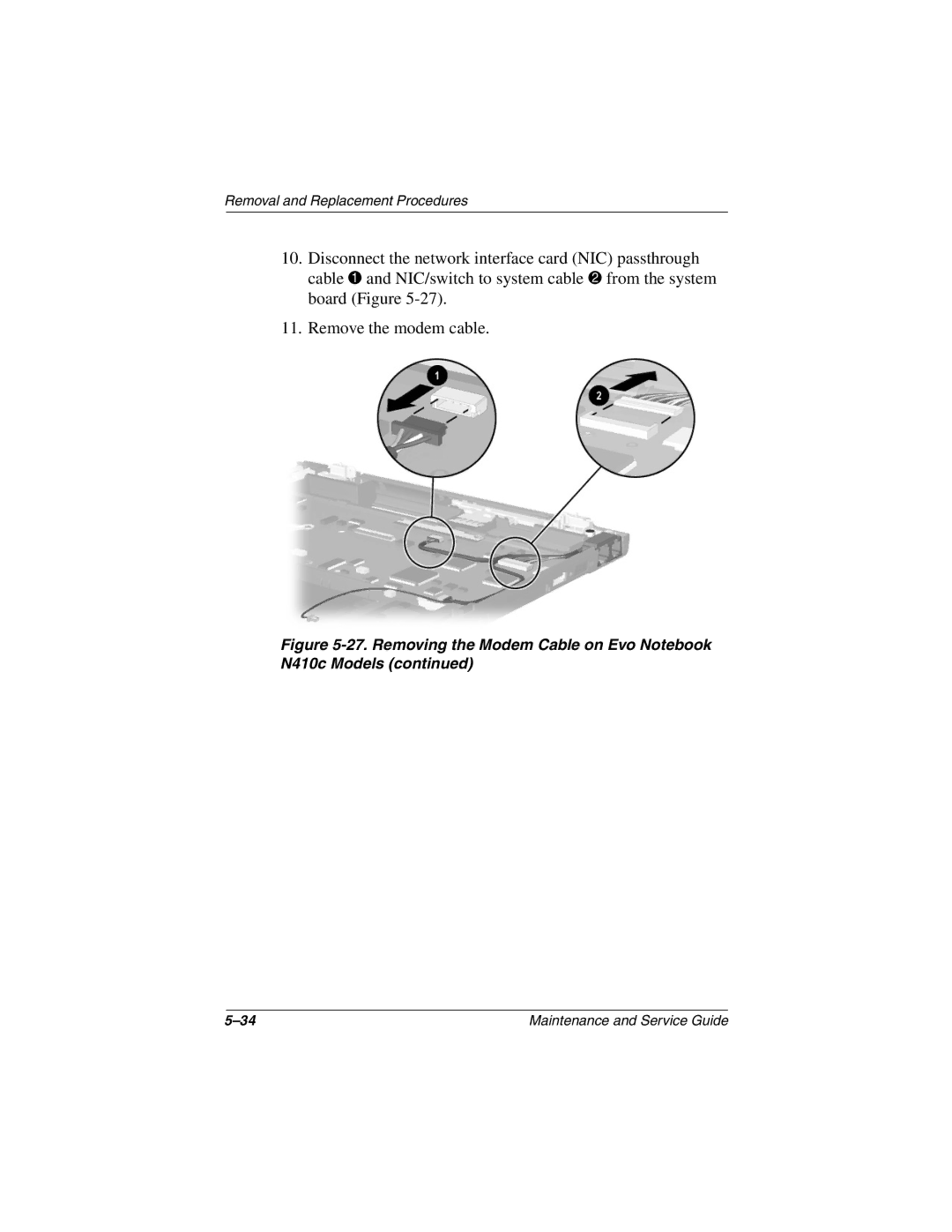 Compaq manual Removing the Modem Cable on Evo Notebook N410c Models 