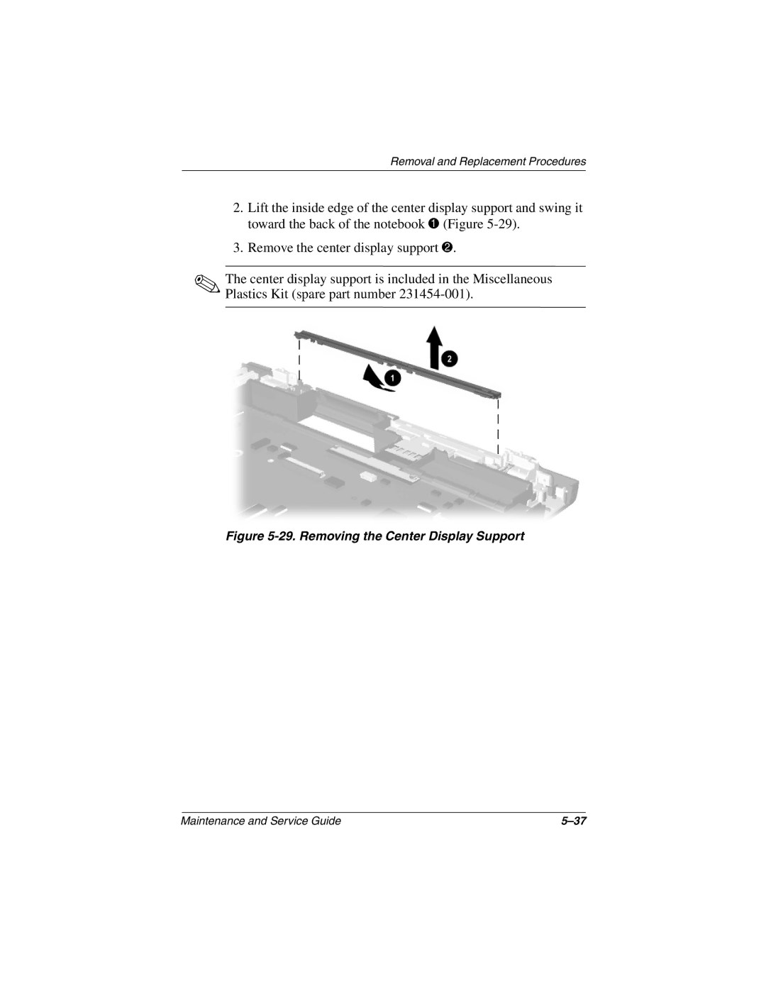 Compaq N410c manual Removing the Center Display Support 