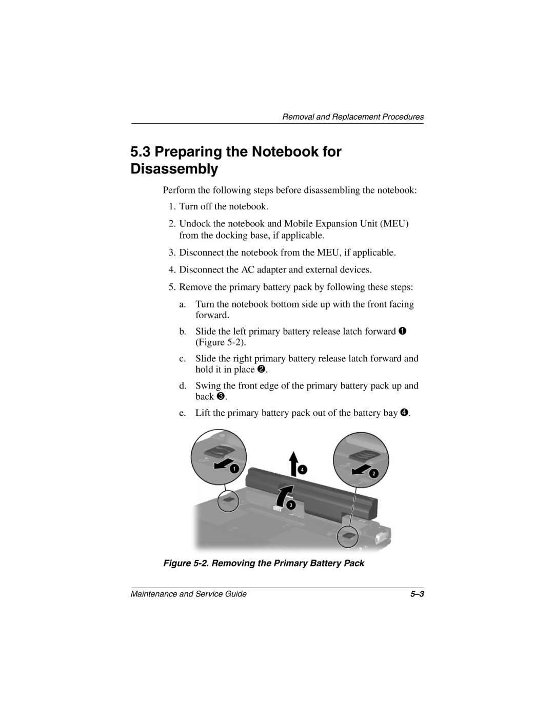 Compaq N410c manual Preparing the Notebook for Disassembly, Removing the Primary Battery Pack 