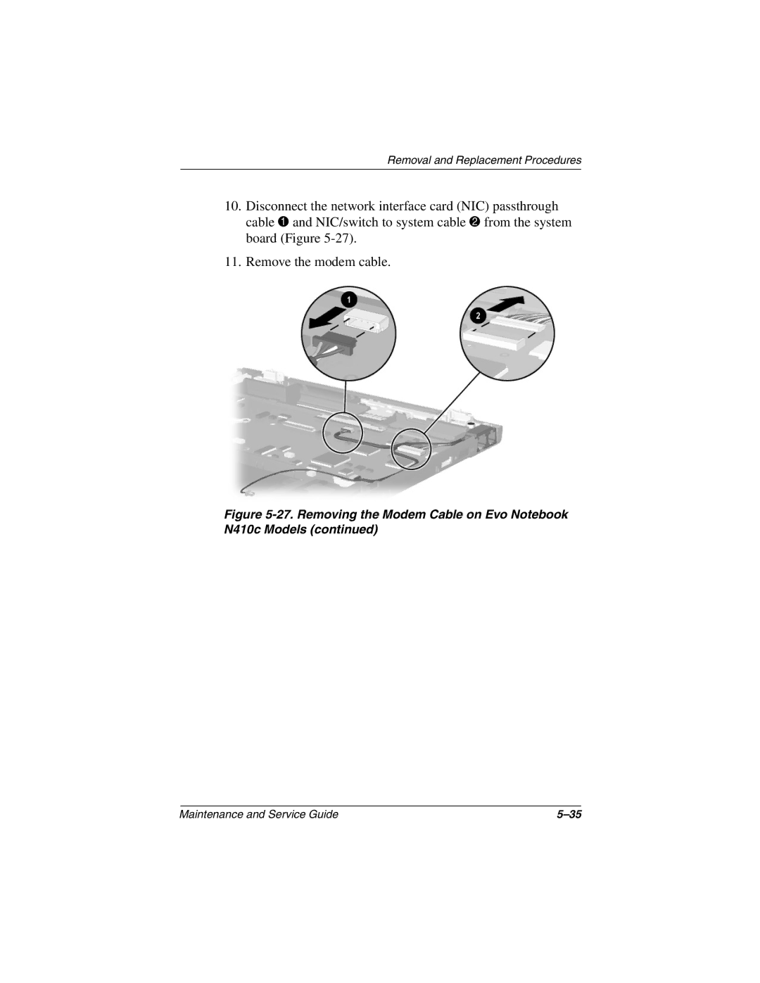 Compaq manual Removing the Modem Cable on Evo Notebook N410c Models 