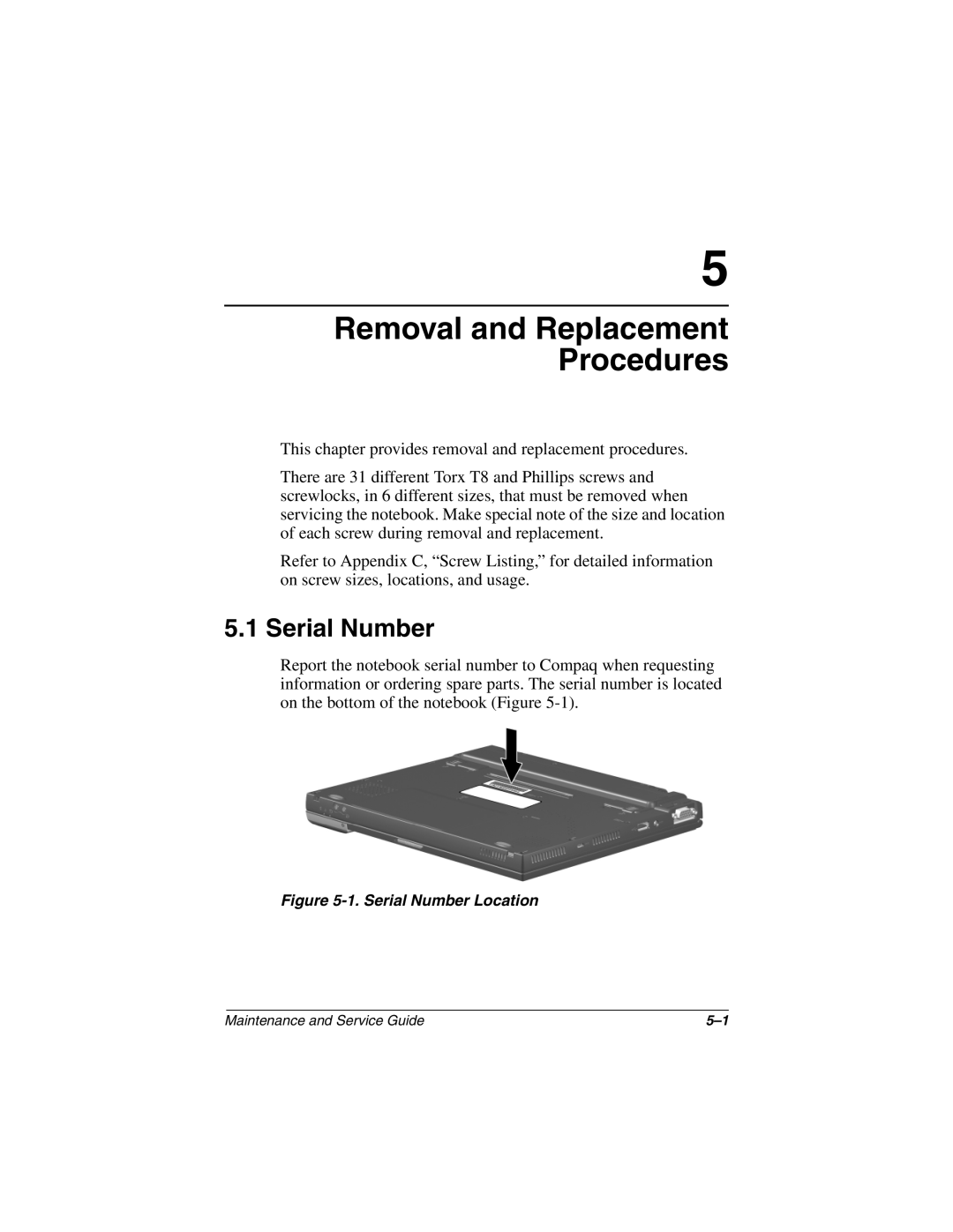 Compaq N410c manual Removal and Replacement Procedures, Serial Number 