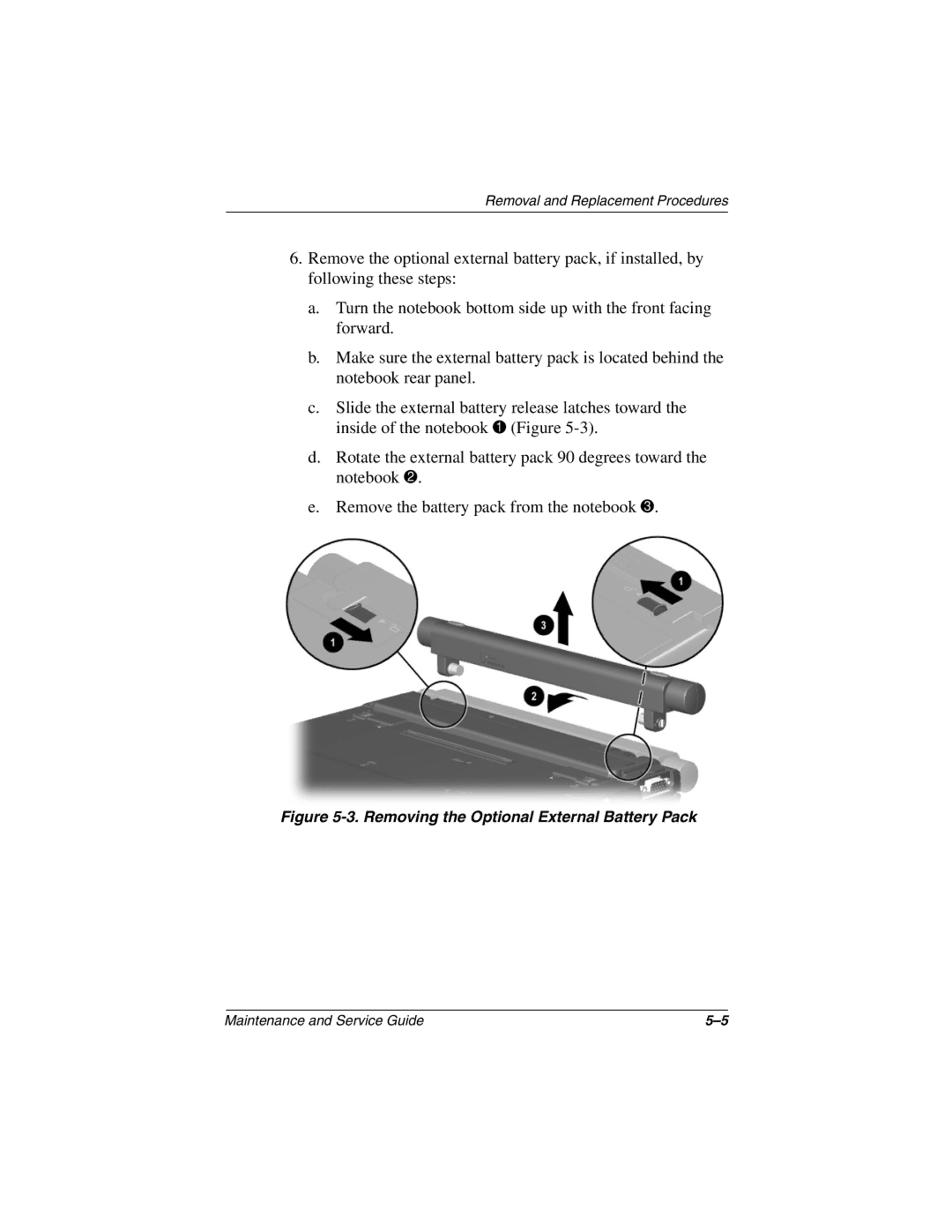 Compaq N410c manual Removing the Optional External Battery Pack 