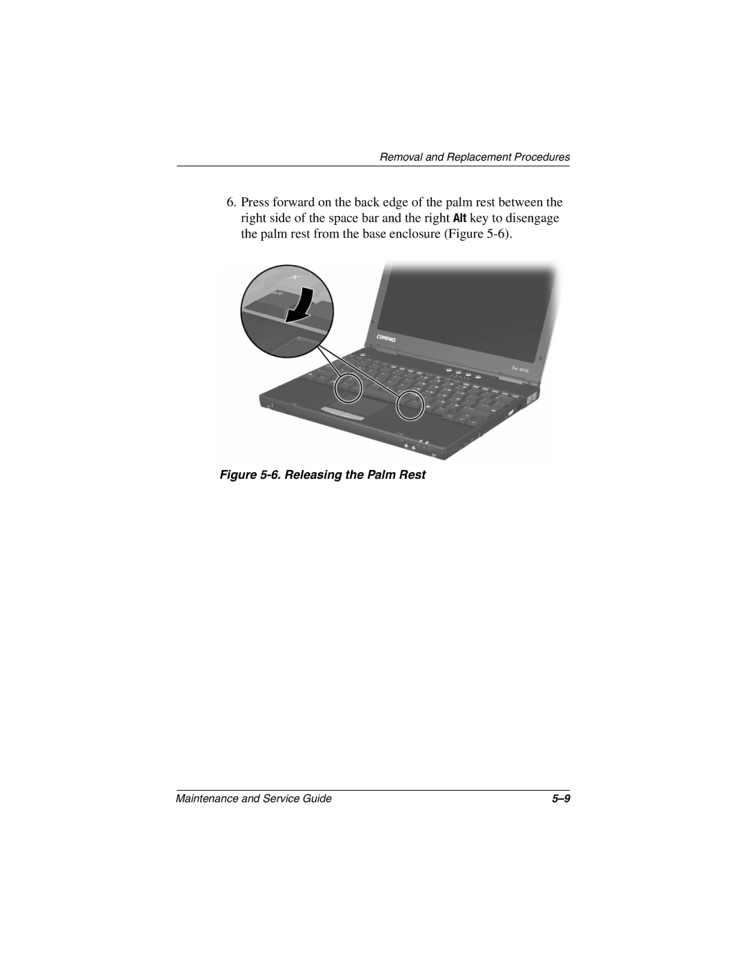 Compaq N410c manual Releasing the Palm Rest 