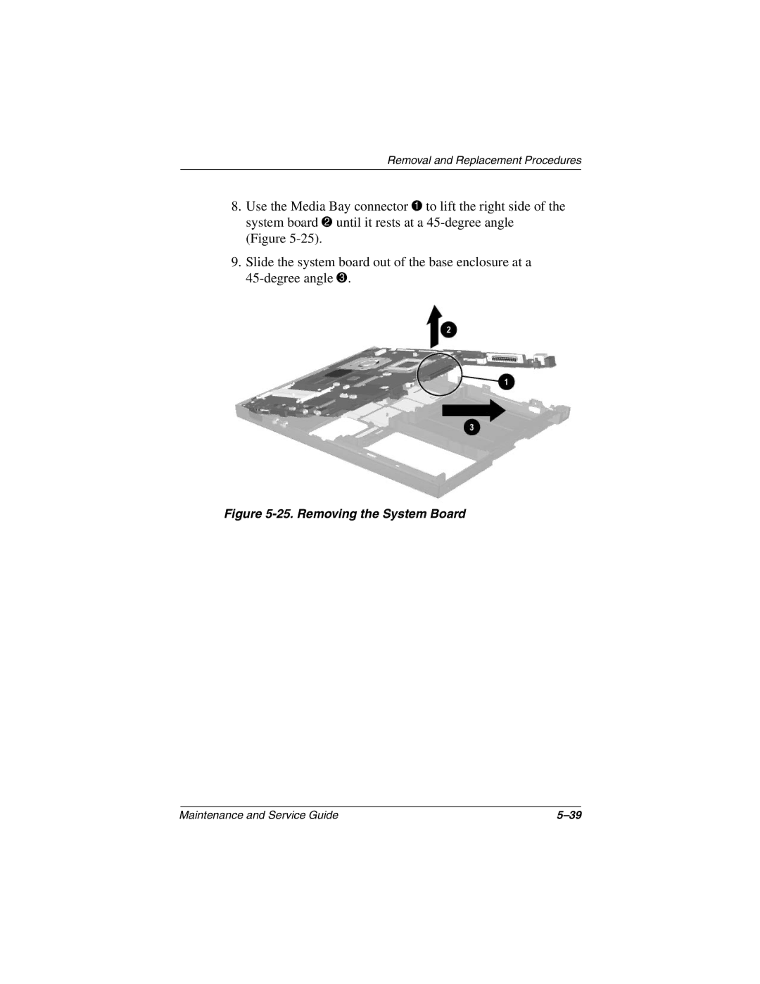 Compaq N610V, N600c, N620C manual Removing the System Board 