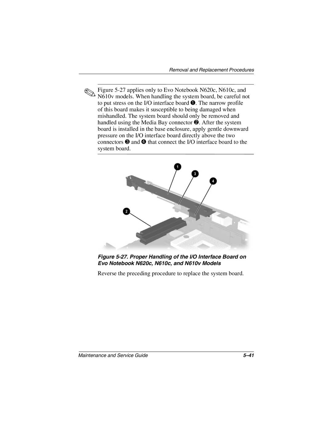 Compaq N620C, N600c, N610V manual Reverse the preceding procedure to replace the system board 