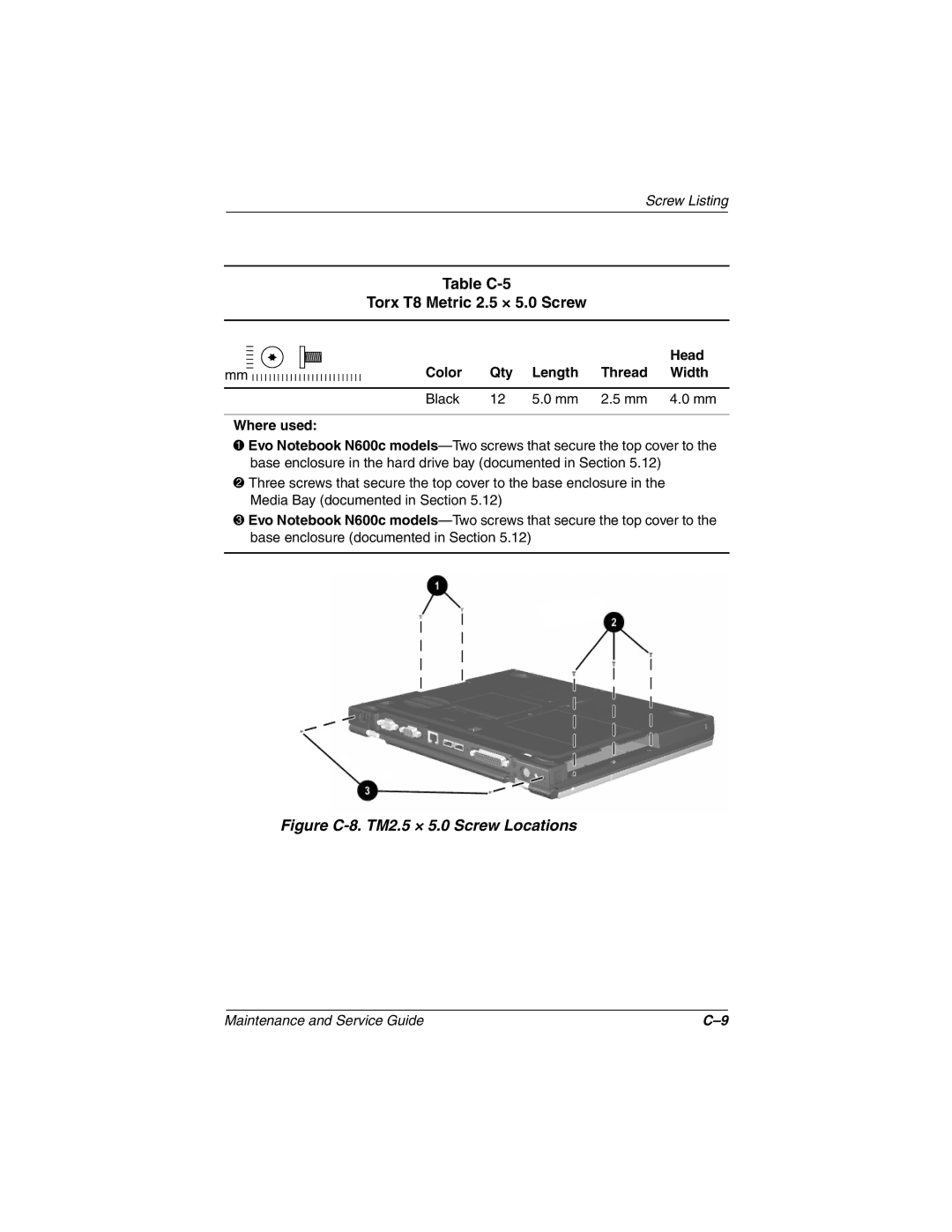 Compaq N600c, N620C, N610V manual Table C-5 Torx T8 Metric 2.5 × 5.0 Screw, Figure C-8. TM2.5 × 5.0 Screw Locations 