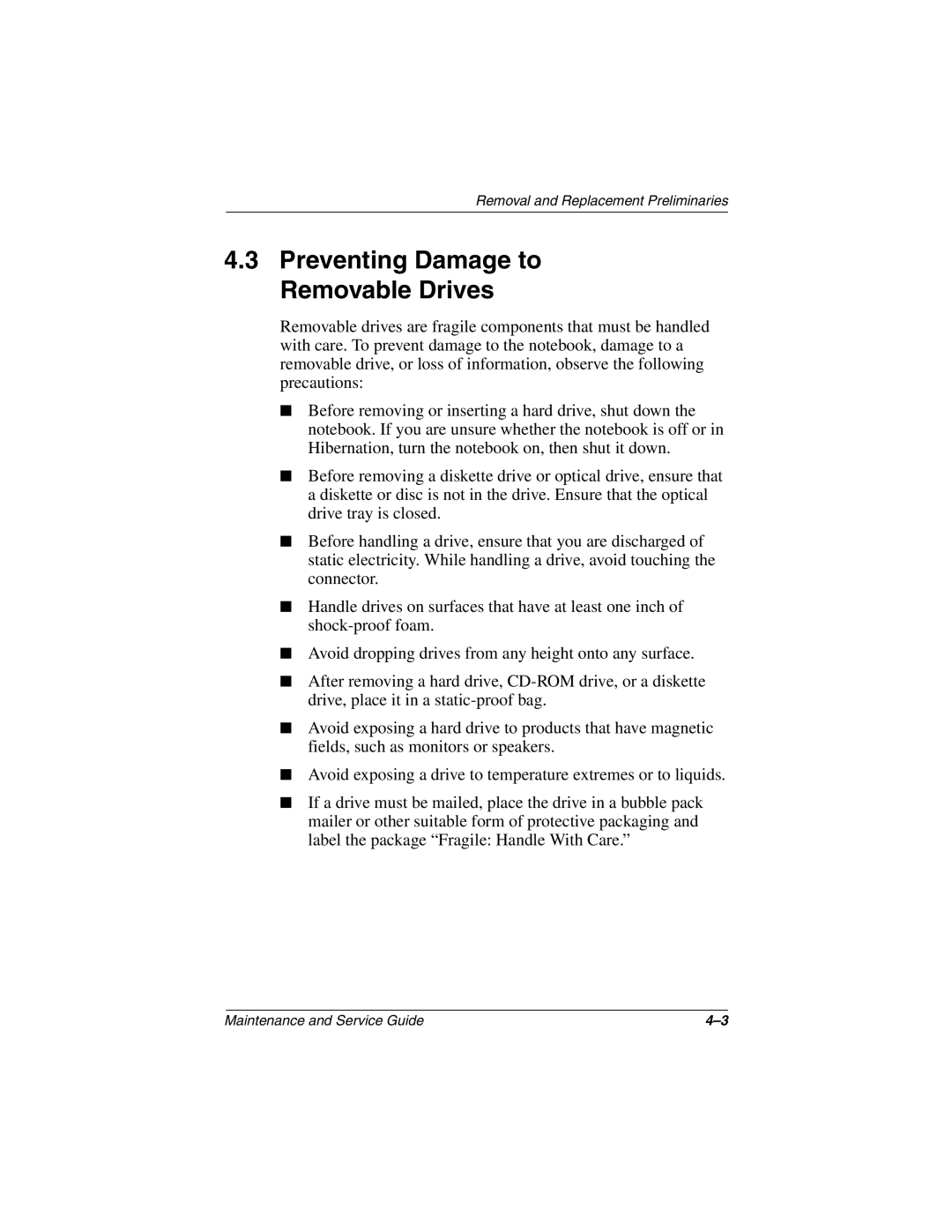 Compaq N800C manual Preventing Damage to Removable Drives 