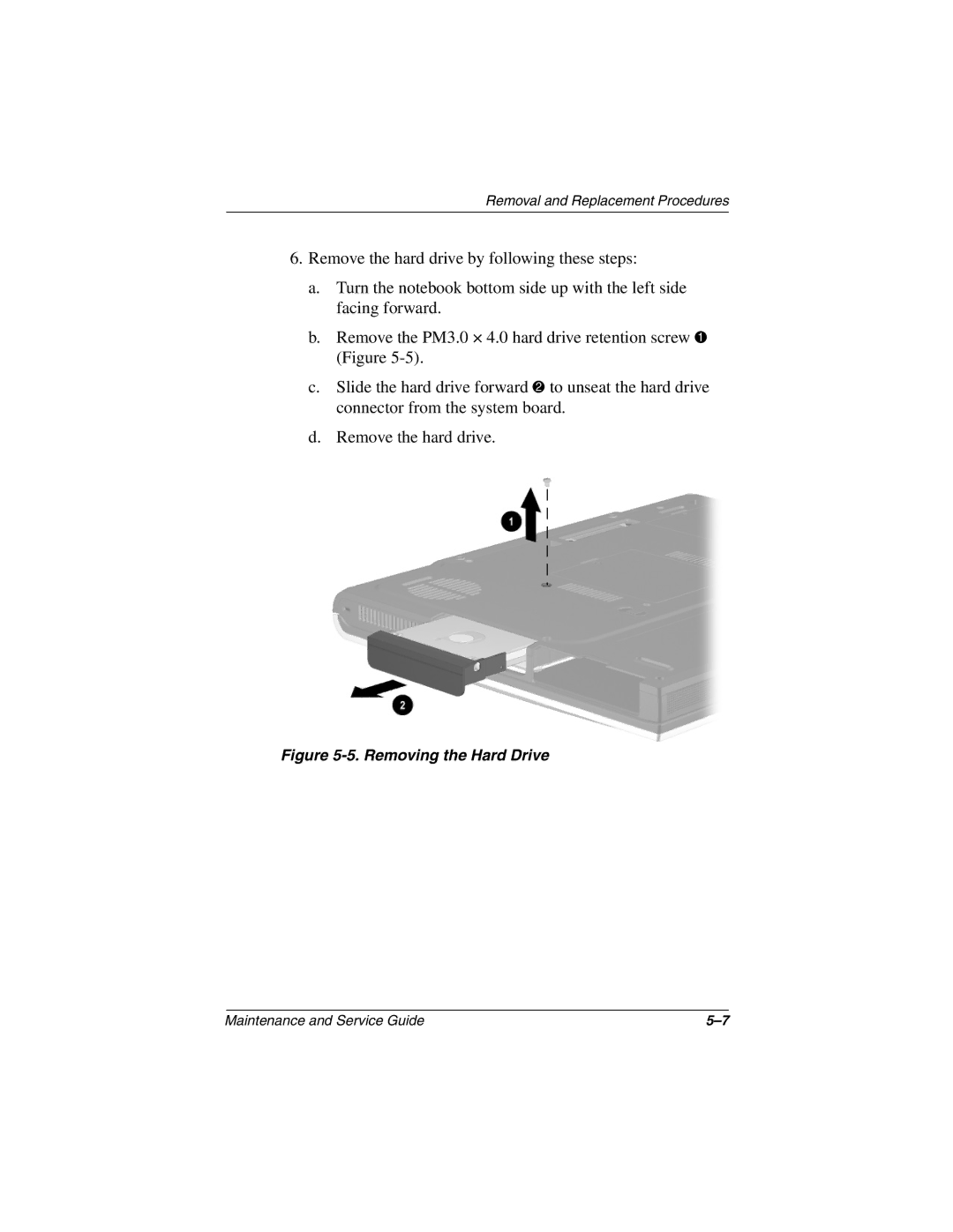 Compaq N800C manual Removing the Hard Drive 