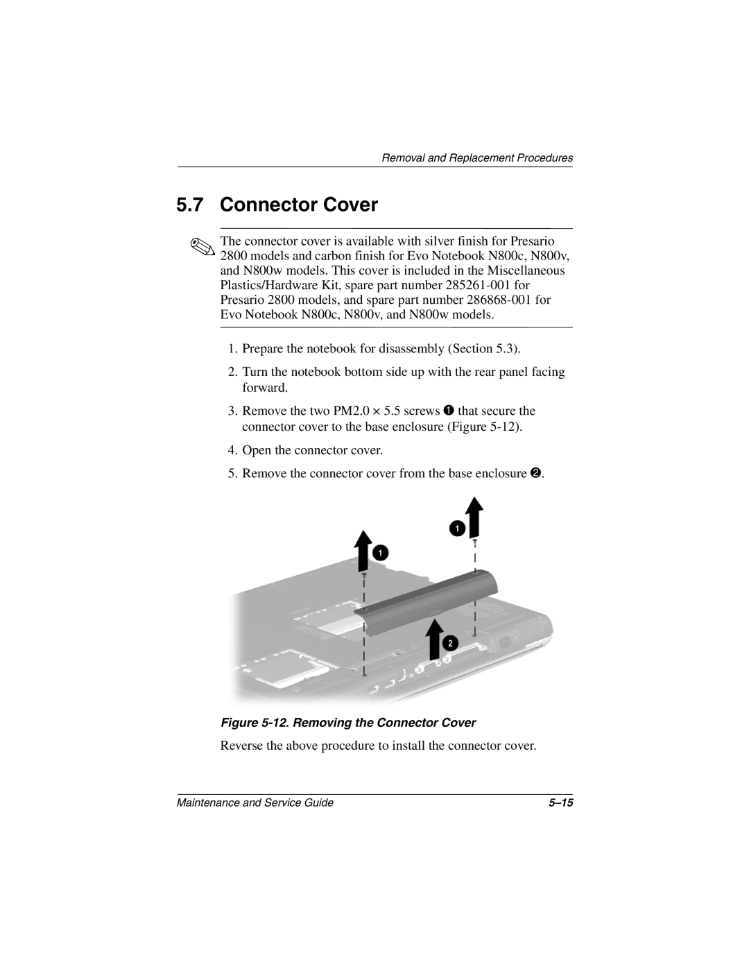 Compaq N800C manual Removing the Connector Cover 