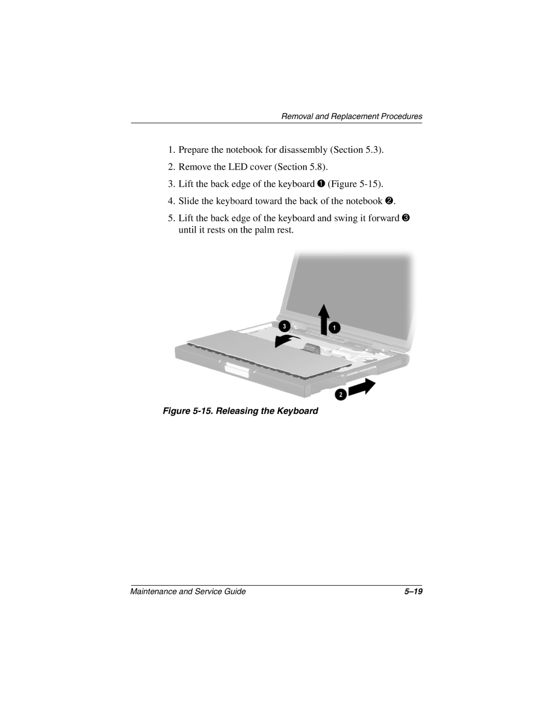 Compaq N800C manual Releasing the Keyboard 