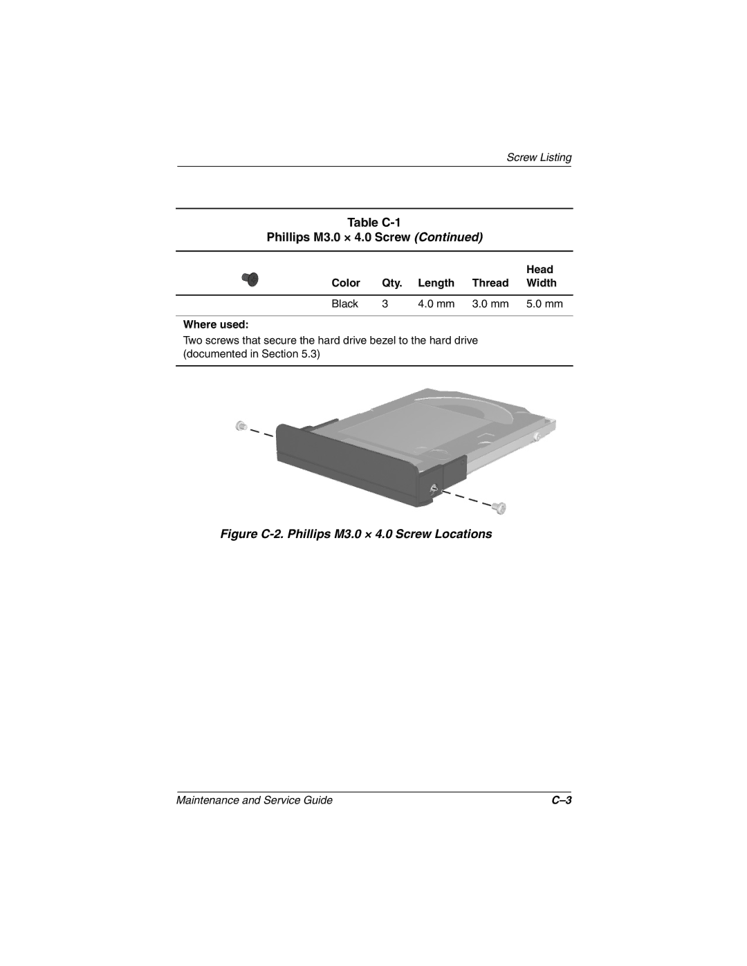 Compaq N800C manual Figure C-2. Phillips M3.0 × 4.0 Screw Locations 