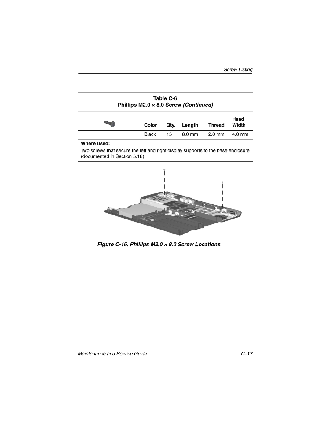 Compaq N800C manual Figure C-16. Phillips M2.0 × 8.0 Screw Locations 