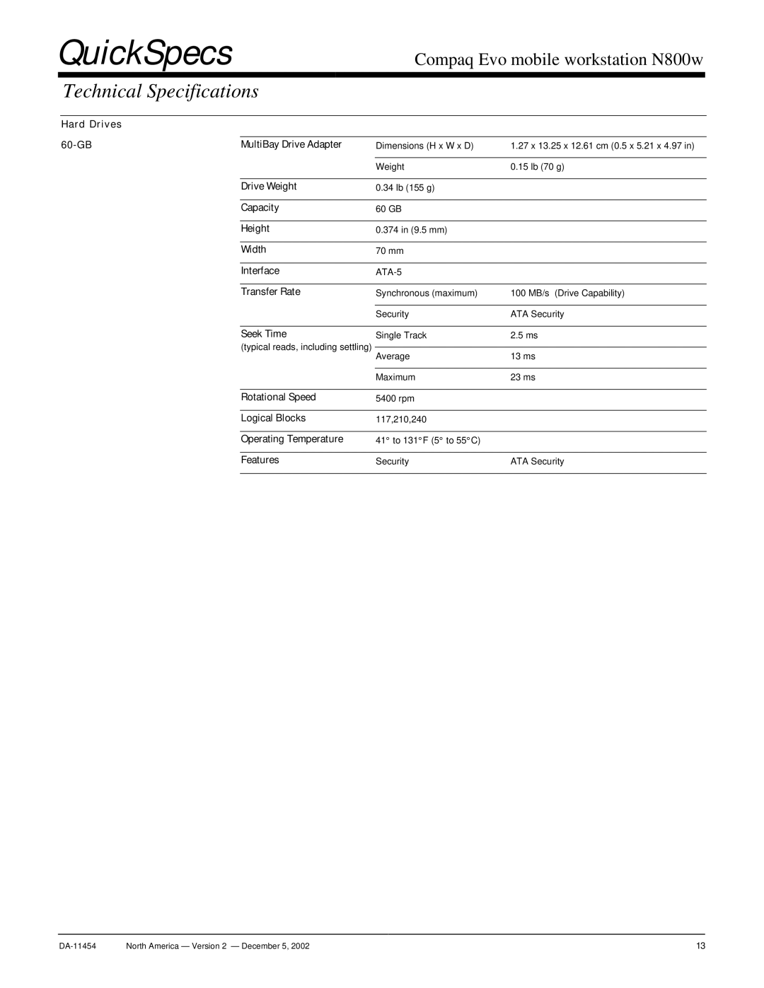 Compaq N800W Hard Drives 60-GB MultiBay Drive Adapter, Drive Weight, Capacity, Height, Width, Interface, Transfer Rate 