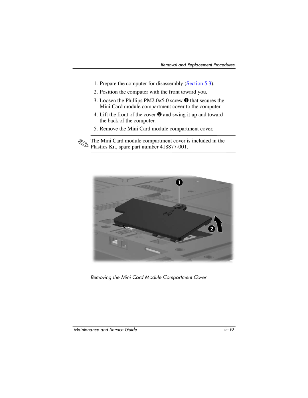 Compaq NC6400 manual Removing the Mini Card Module Compartment Cover 