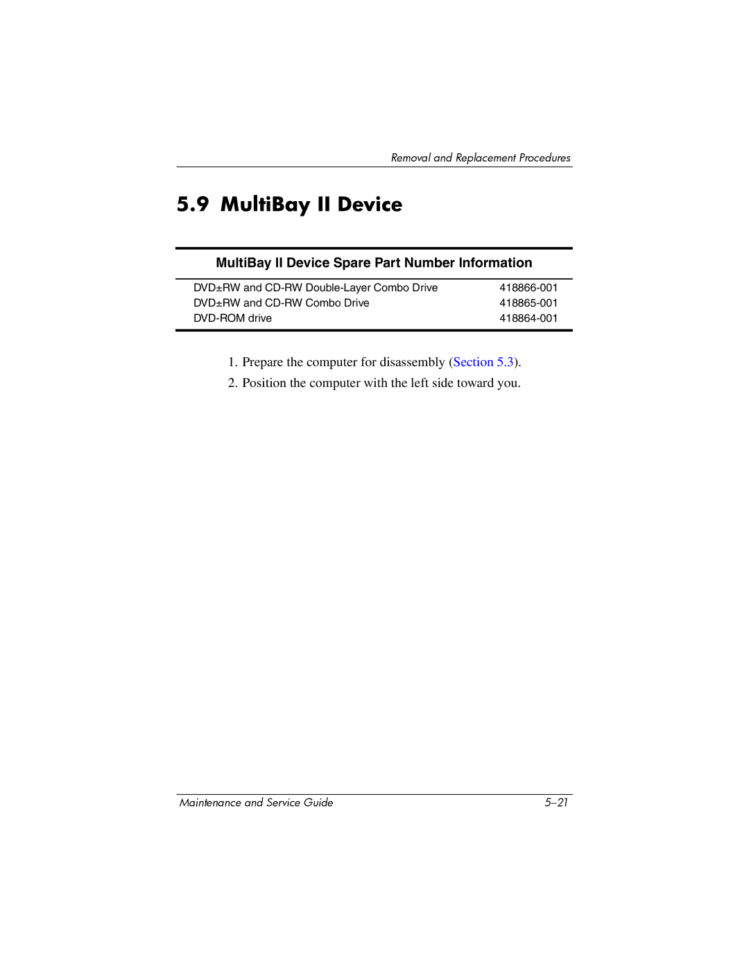 Compaq NC6400 manual MultiBay II Device Spare Part Number Information 