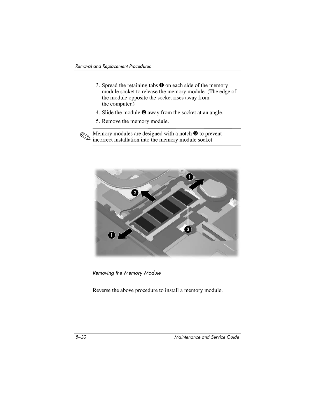 Compaq NC6400 manual Reverse the above procedure to install a memory module 