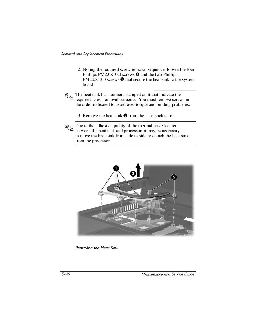 Compaq NC6400 manual Removing the Heat Sink 