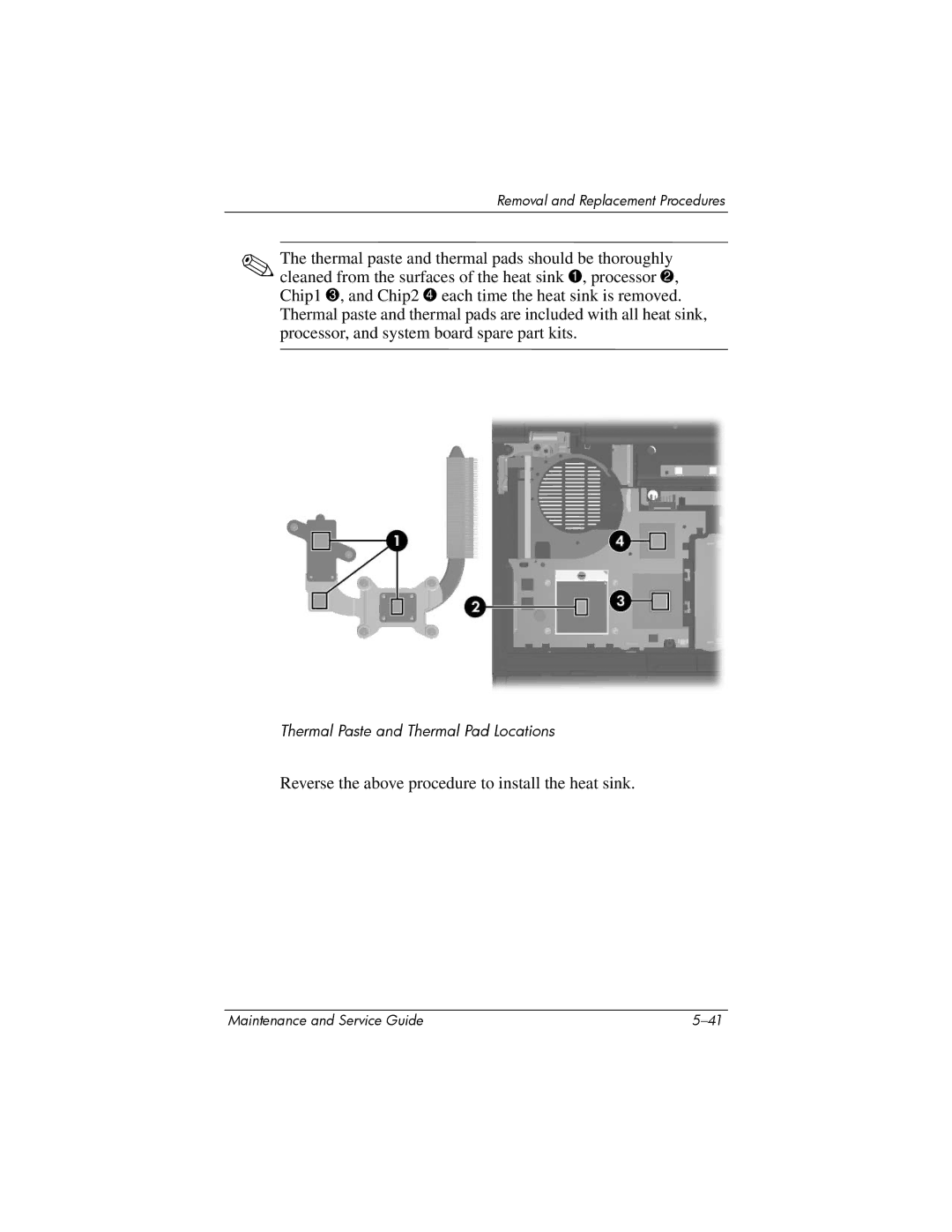 Compaq NC6400 manual Reverse the above procedure to install the heat sink 