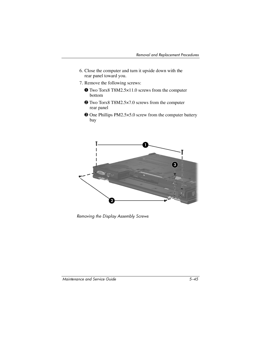 Compaq NC6400 manual Removing the Display Assembly Screws 