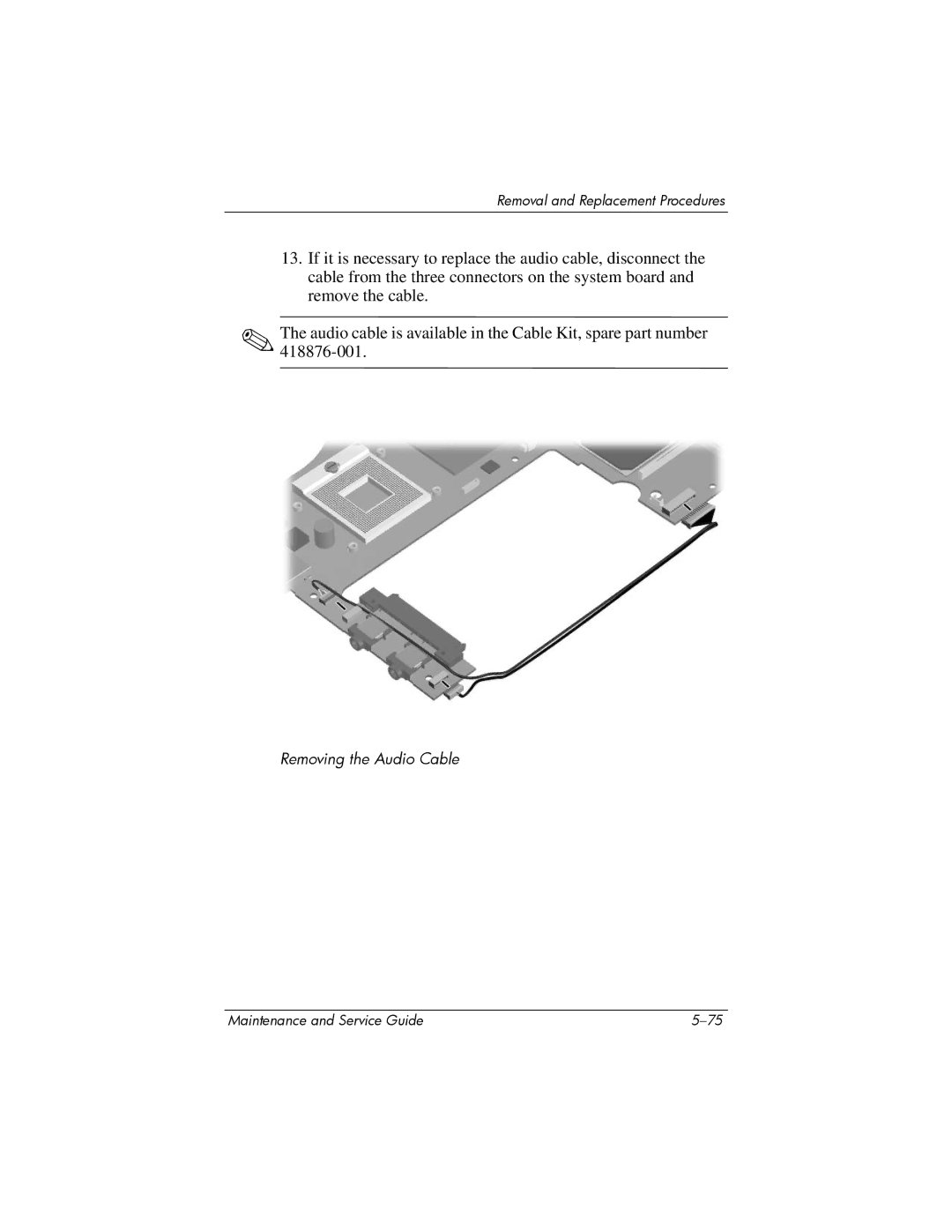 Compaq NC6400 manual Removing the Audio Cable 