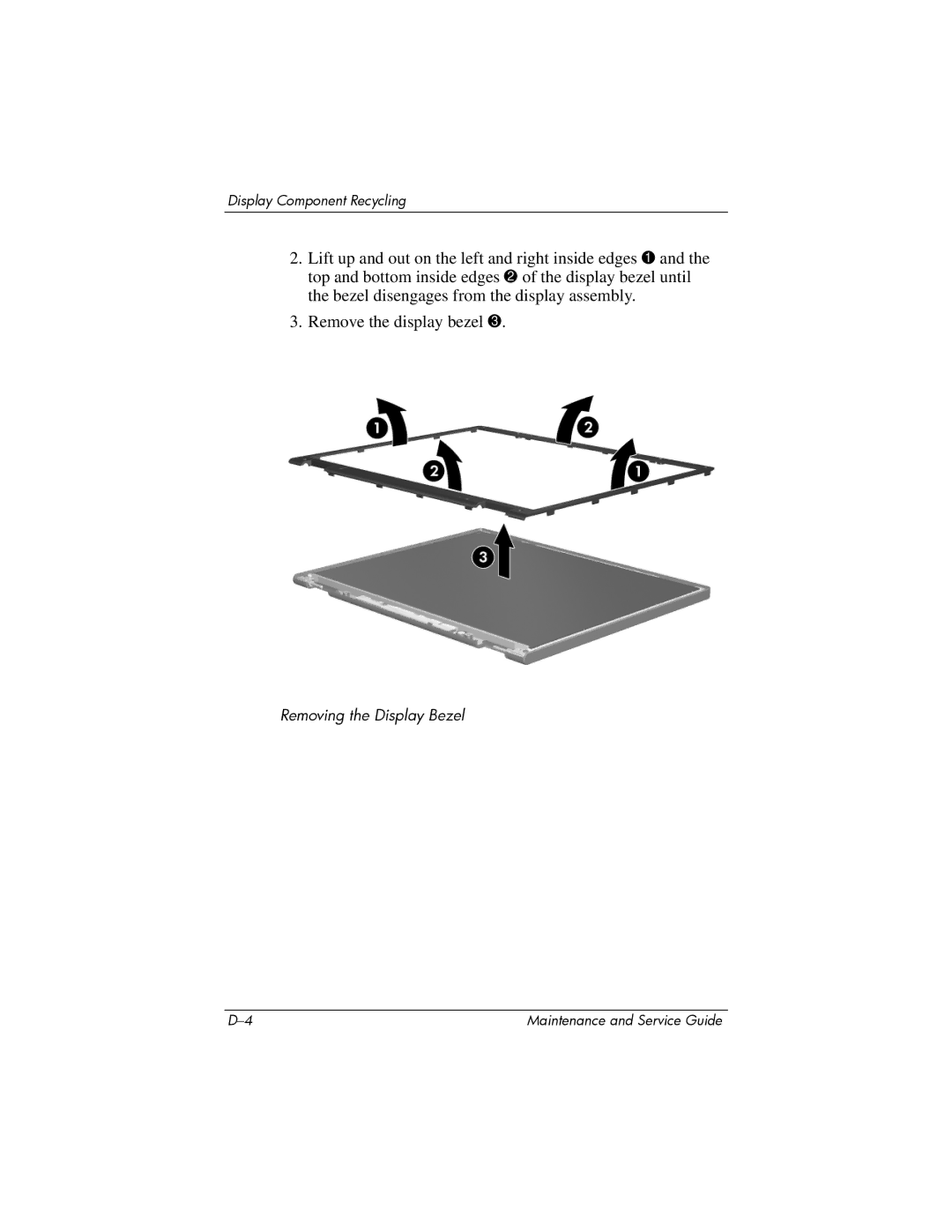 Compaq NC6400 manual Removing the Display Bezel 