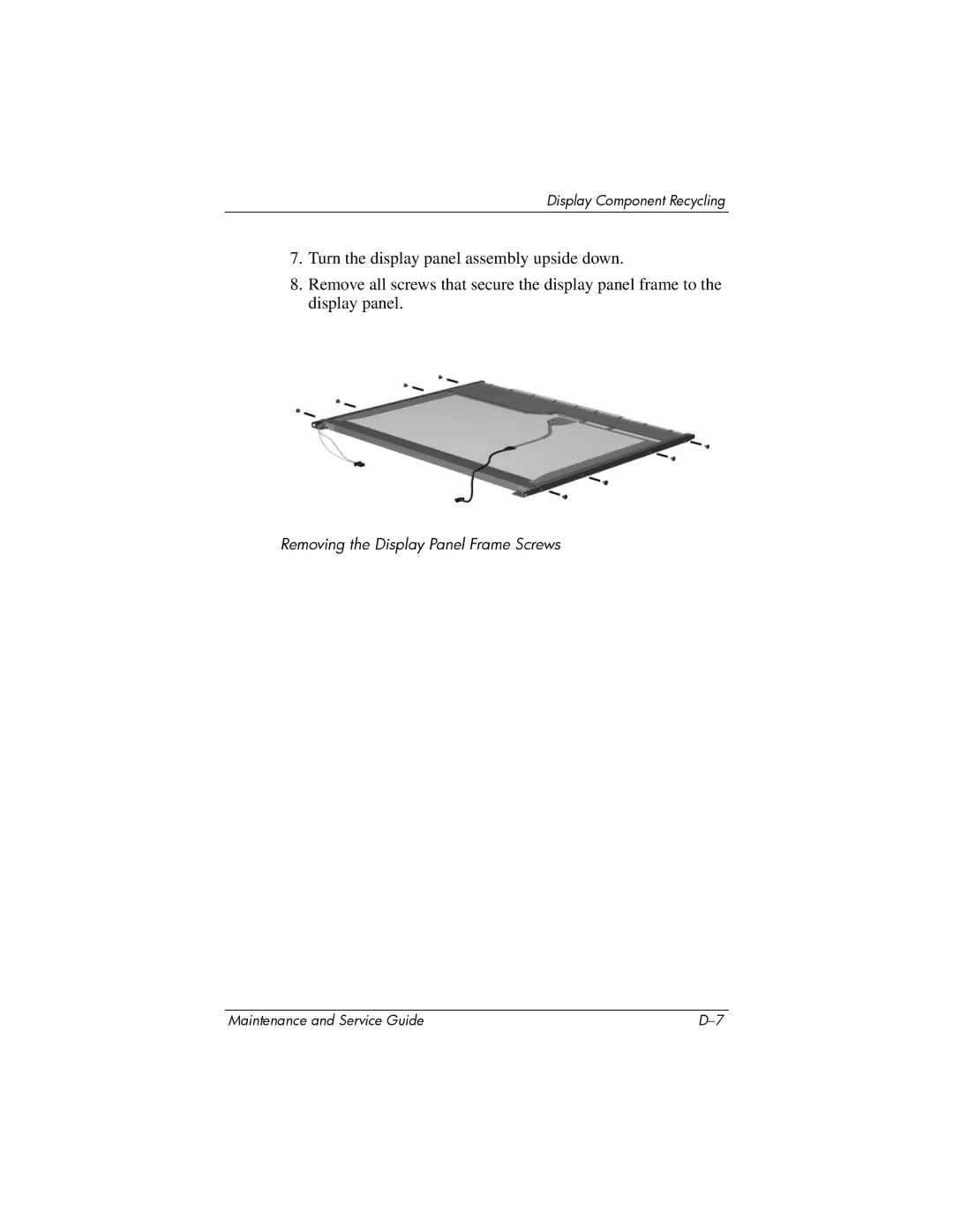 Compaq NC6400 manual Removing the Display Panel Frame Screws 