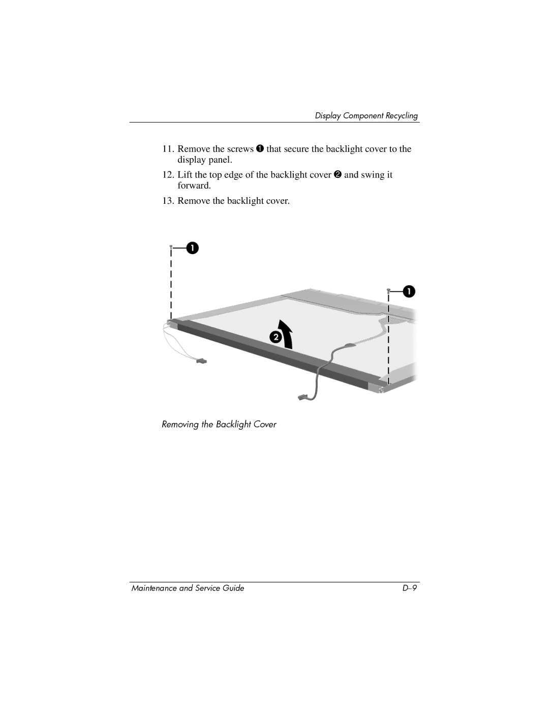 Compaq NC6400 manual Removing the Backlight Cover 